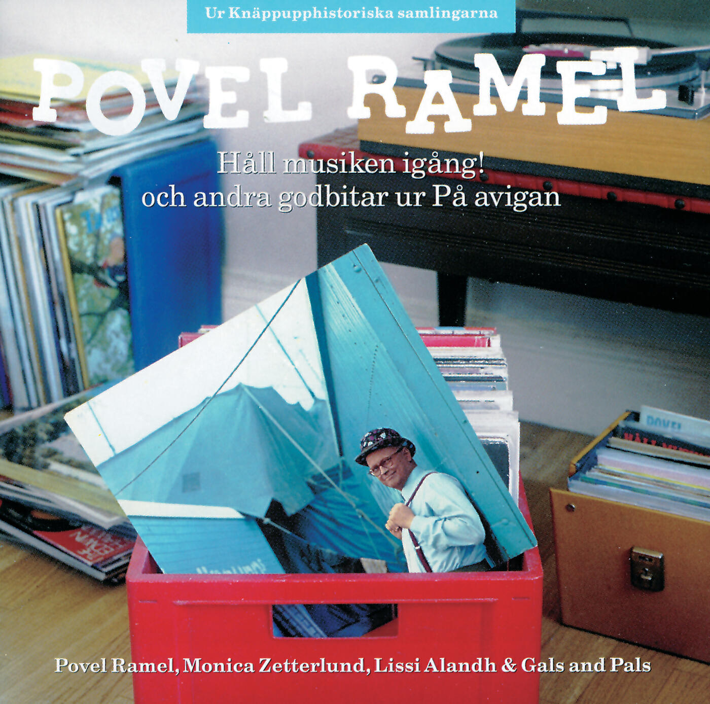 Релиз Povel Ramel/Håll musiken igång! och andra godbitar ur På avigan