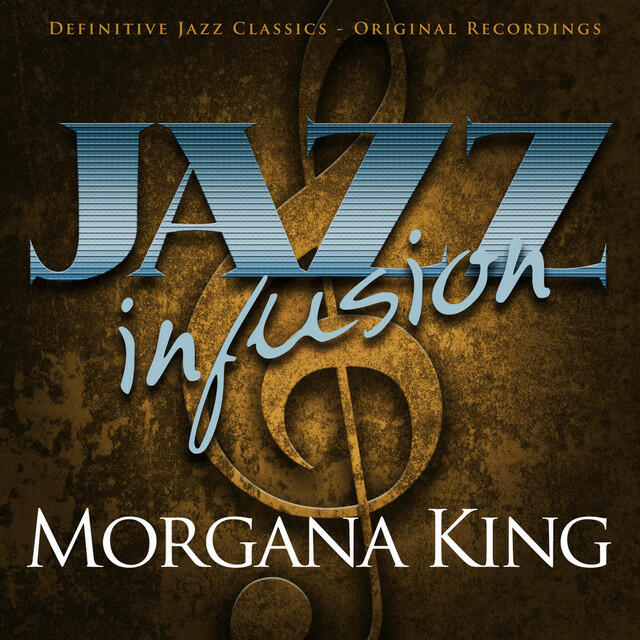 Релиз Jazz Infusion - Morgana King