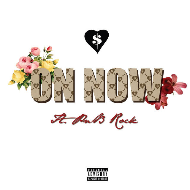 Релиз On Now (feat. PnB Rock)
