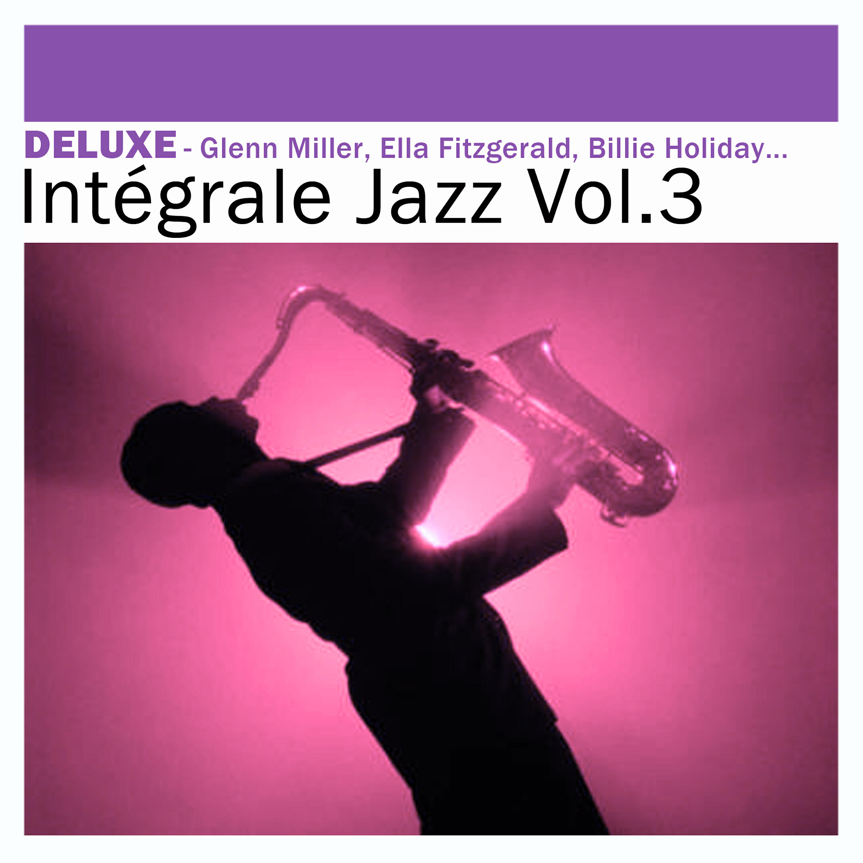 Релиз Deluxe: Intégrale Jazz, Vol. 3