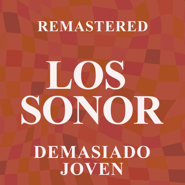 Релиз Demasiado joven (Remastered)