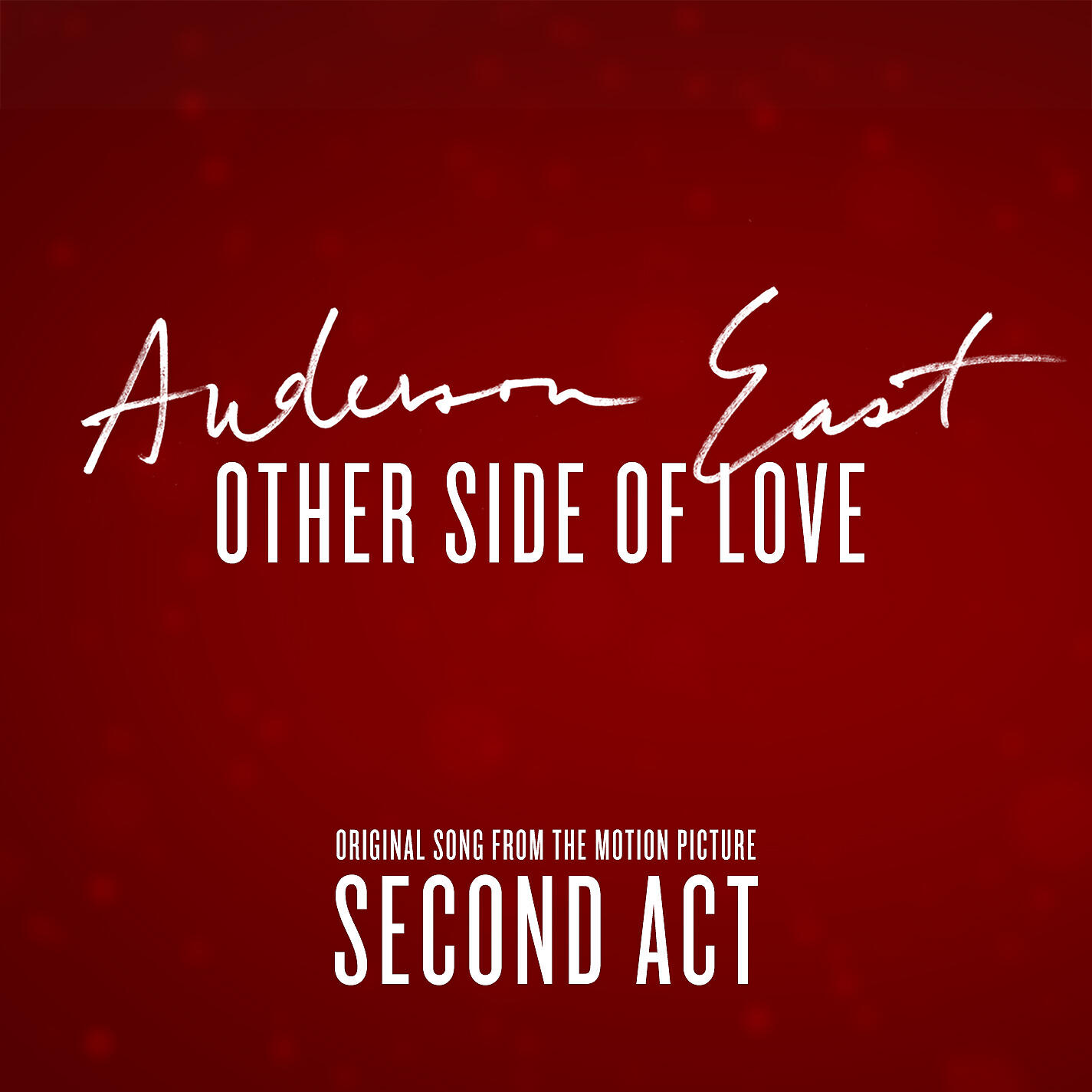 Релиз Other Side of Love (From the Motion Picture "Second Act")