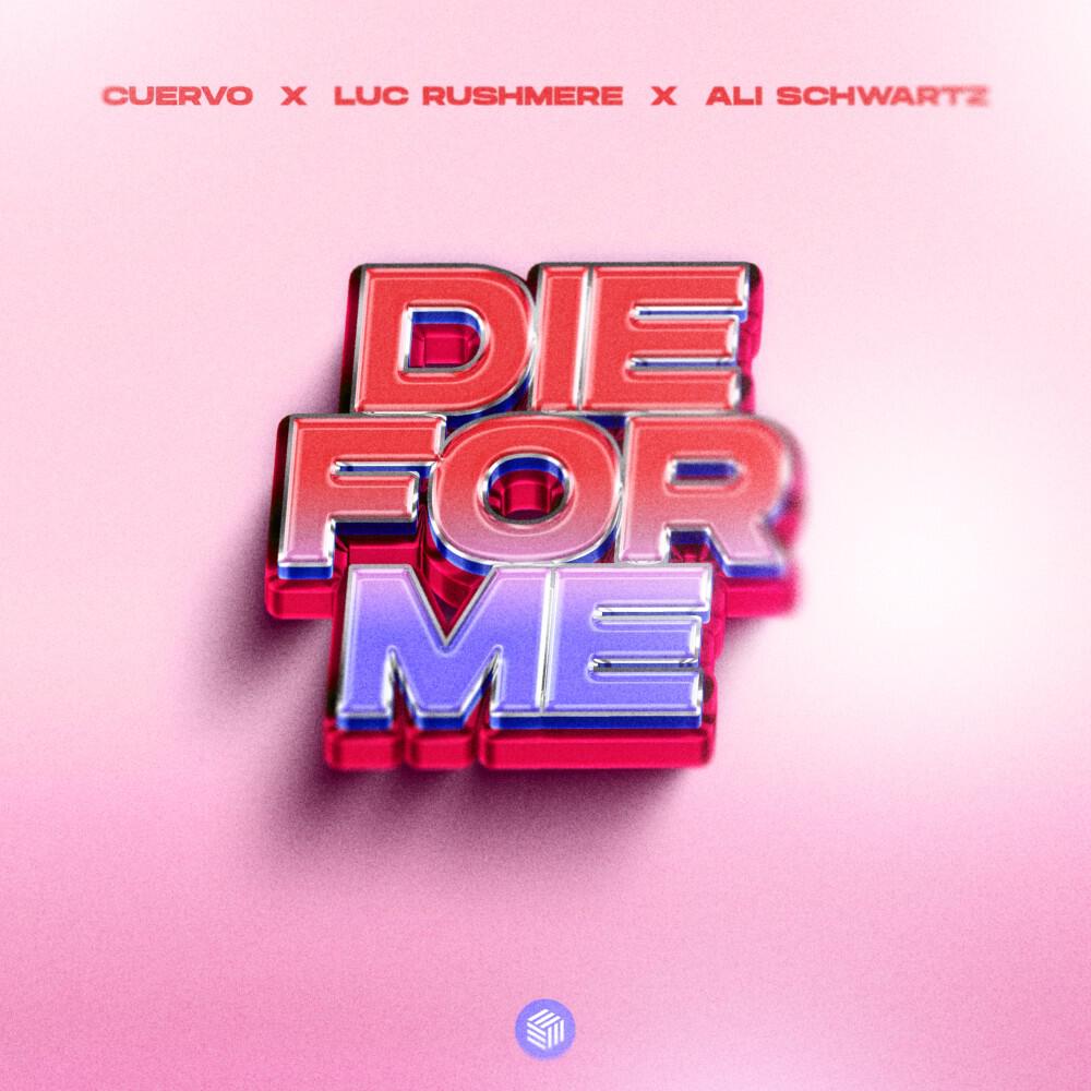 Релиз Die For Me