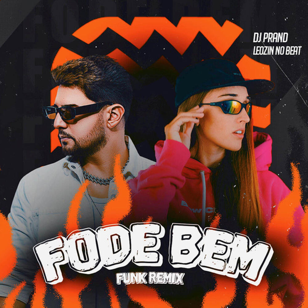 Релиз Fode Bem (Funk)