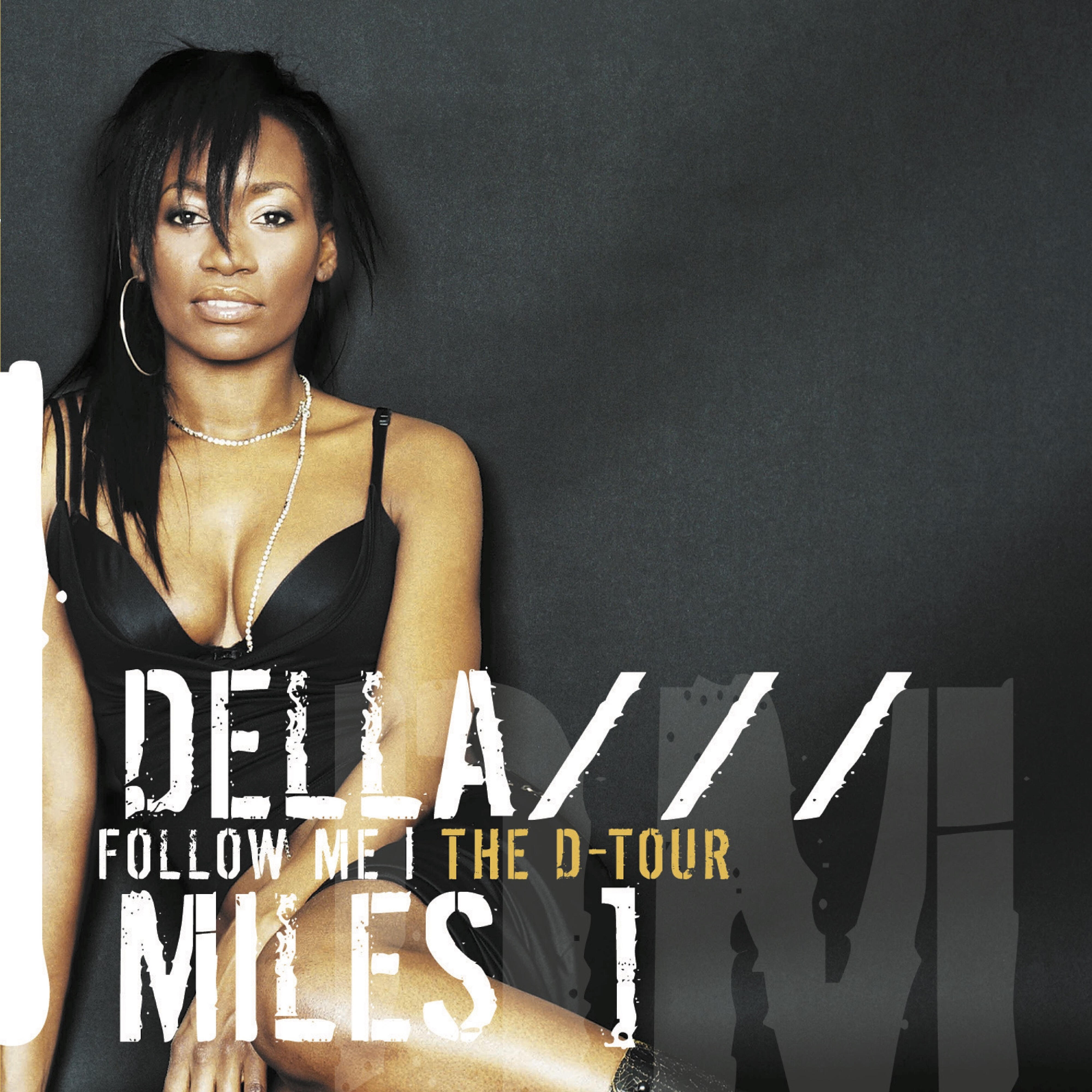 Релиз Follow Me (The D-Tour)