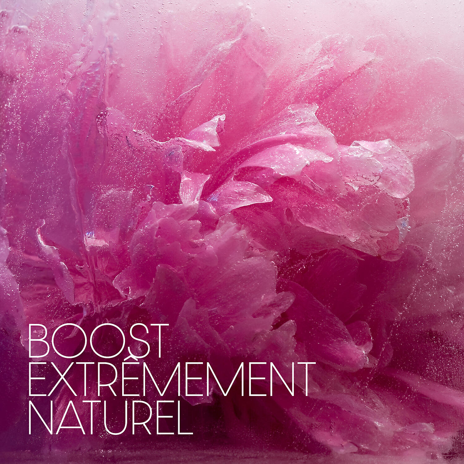 Релиз Boost extrêmement naturel: La force de la nature pour vous