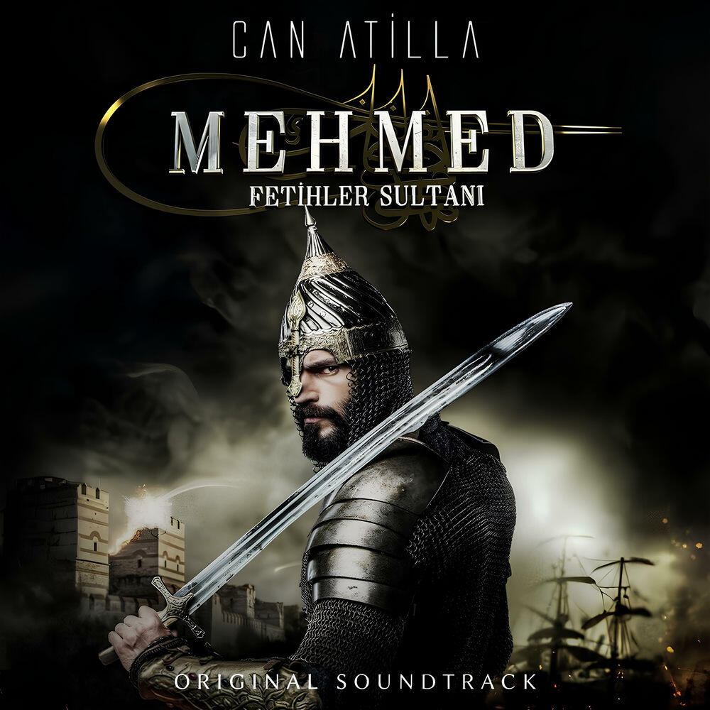 Релиз Mehmed: Fetihler Sultanı (Original Soundtrack)