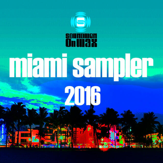 Релиз Miami Sampler 2016
