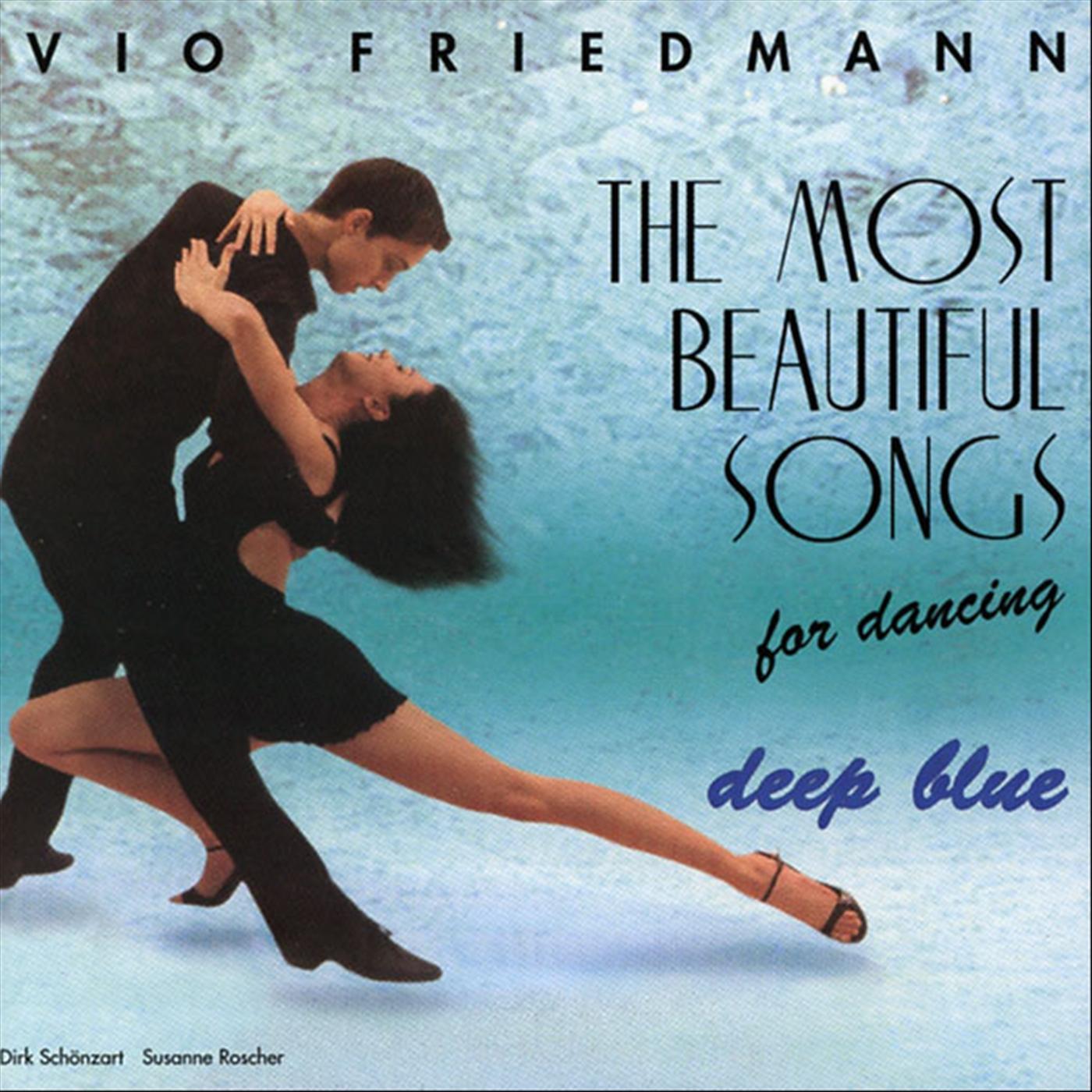 Релиз The Most Beautiful Songs For Dancing - Deep Blue
