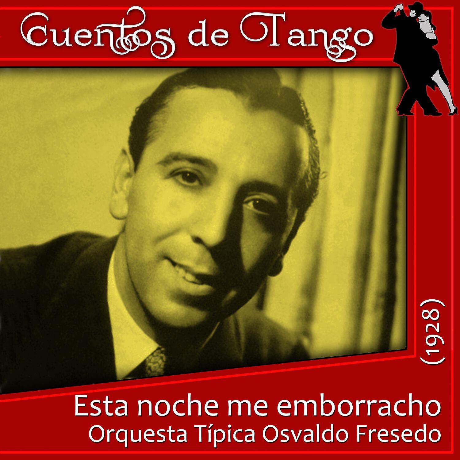 Релиз Esta noche me emborracho (1928)