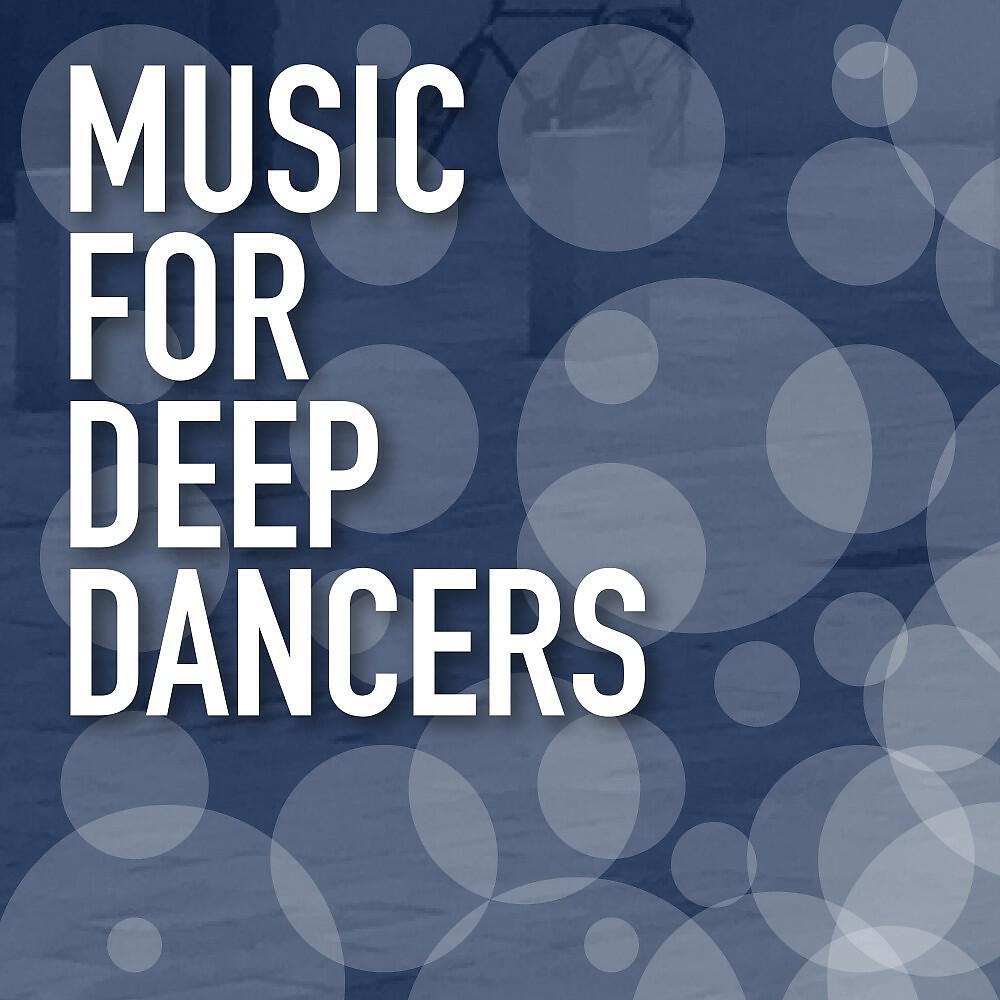 Релиз Music for Deep Dancers