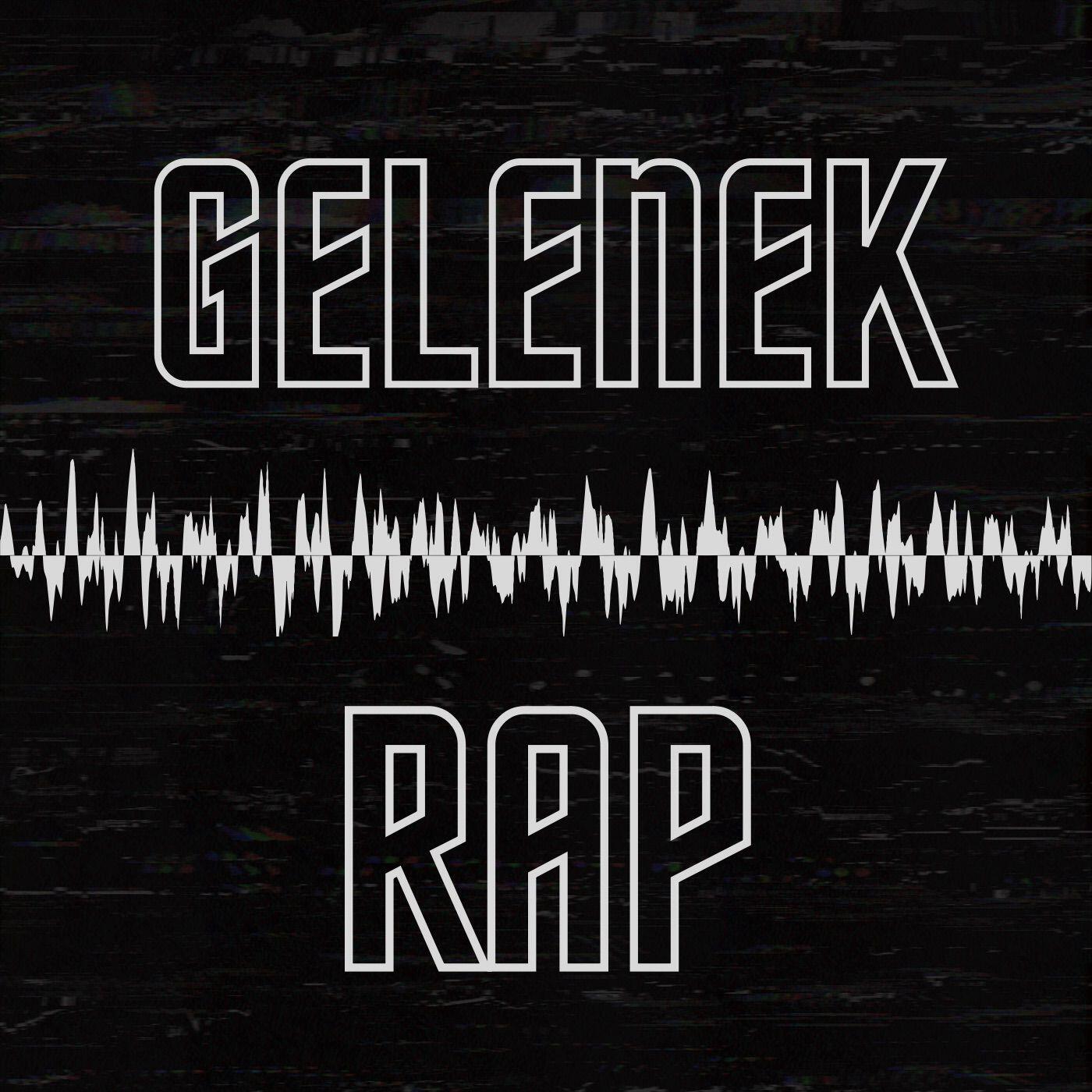 Релиз Gelenek Rap