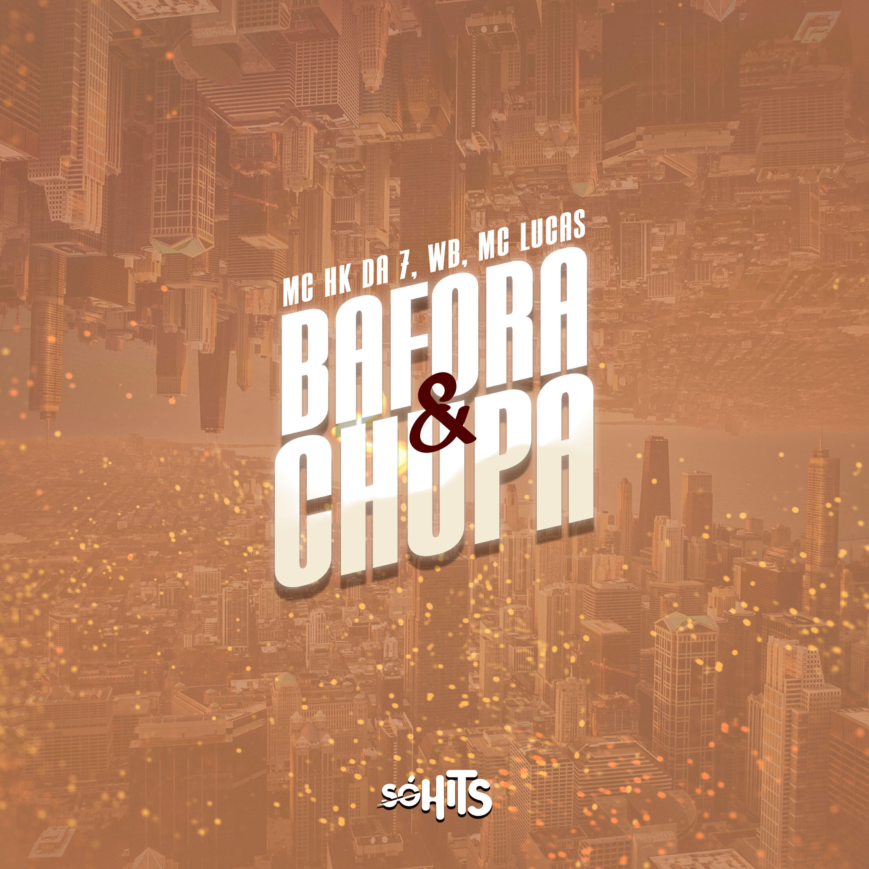 Альбом Bafora e Chupa исполнителя mc lucas, MC HK DA 7, WB
