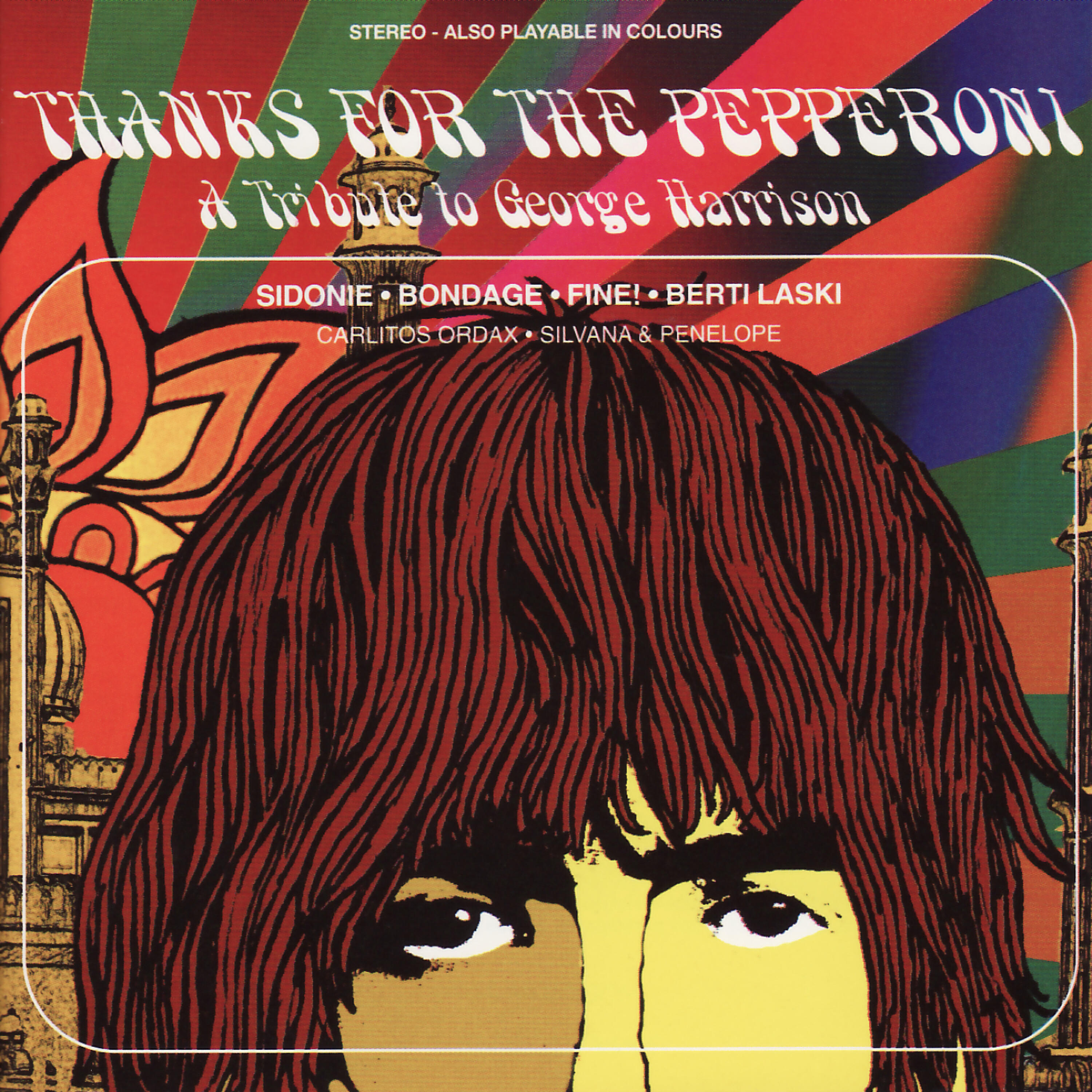 Релиз Thanks for the Pepperoni - A Tribute To George Harrison