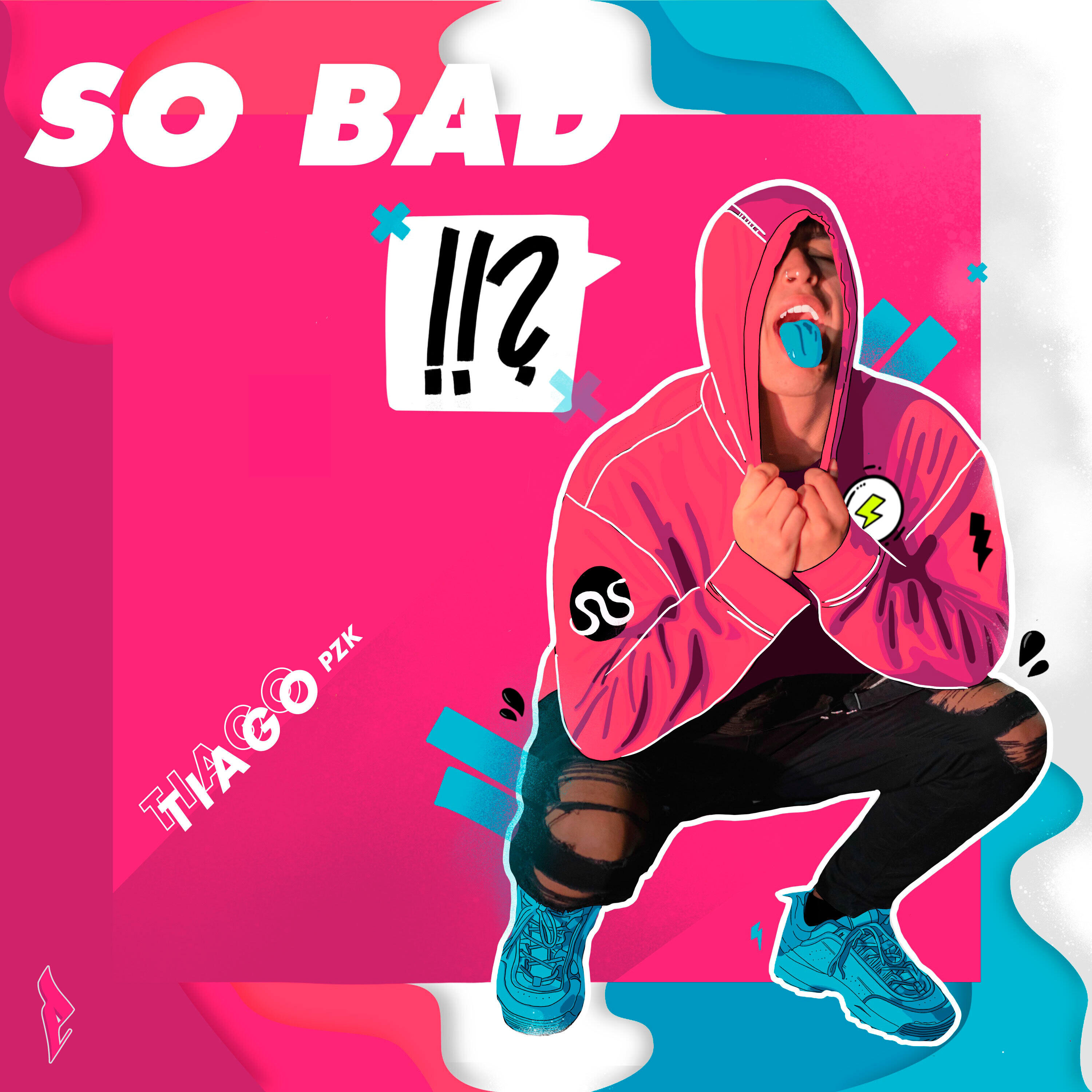 Постер альбома So Bad