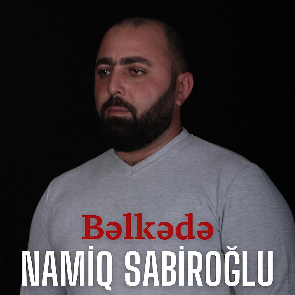 Namiq Sabiroğlu