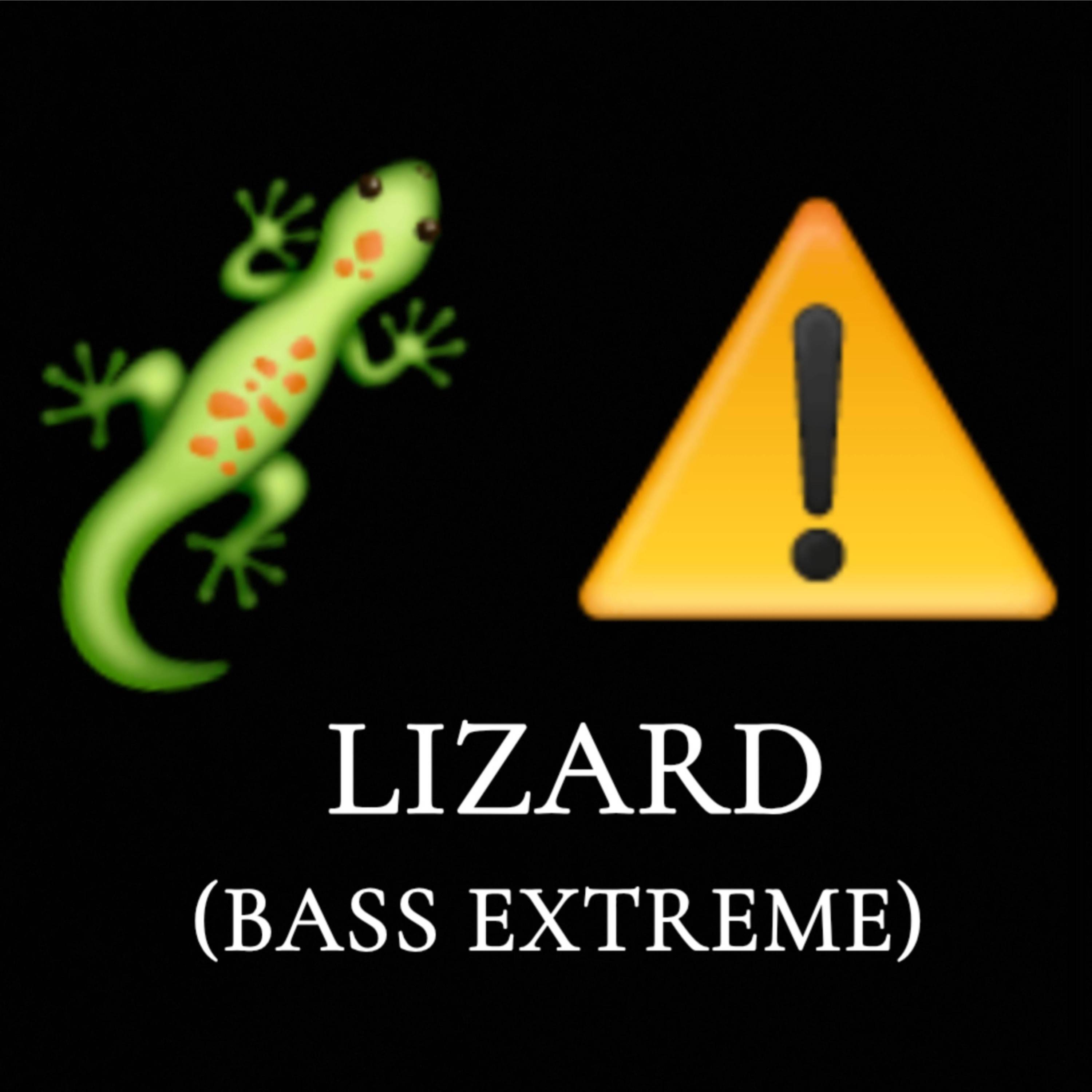 Релиз LIZARD (BASS EXTREME)