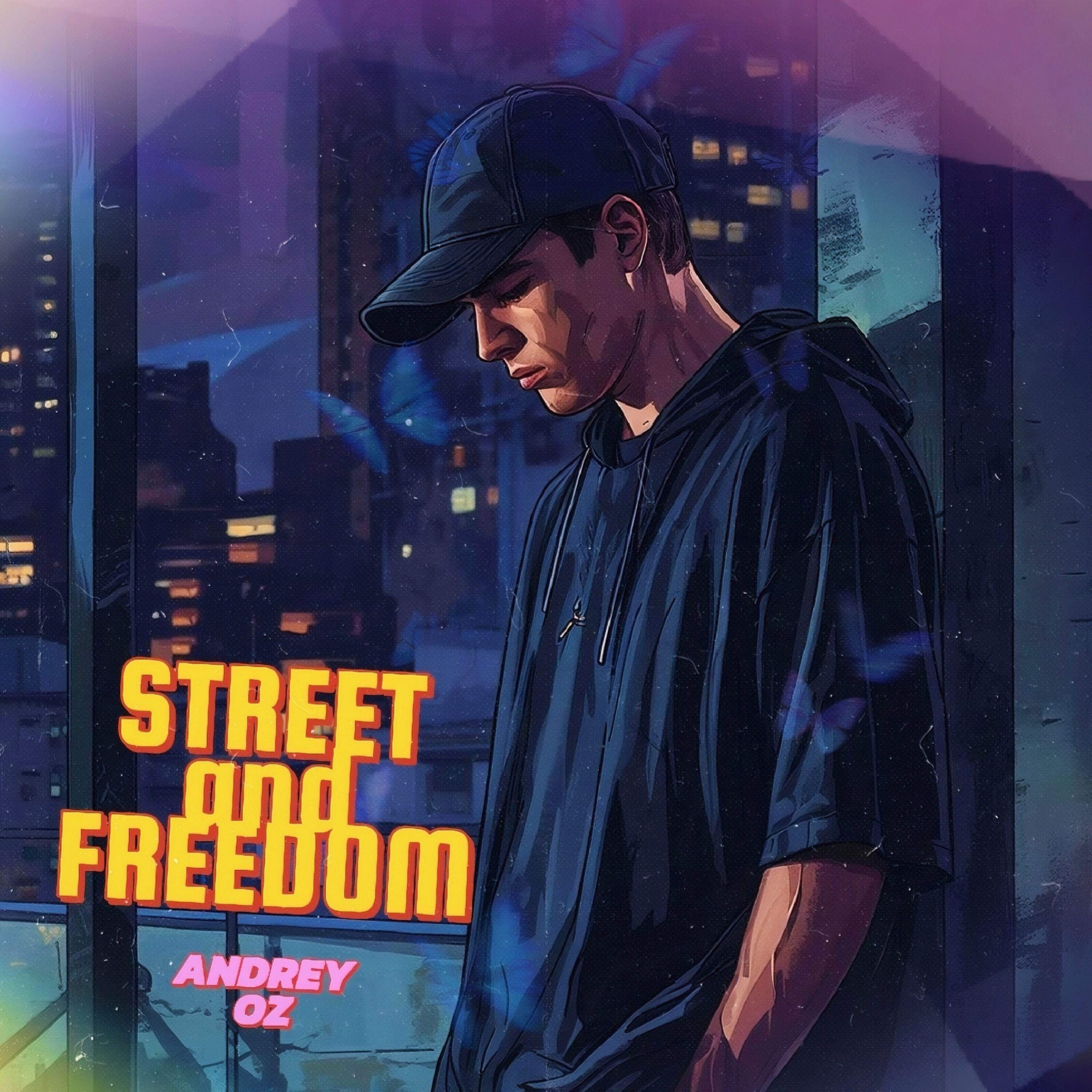 Релиз Street and Freedom