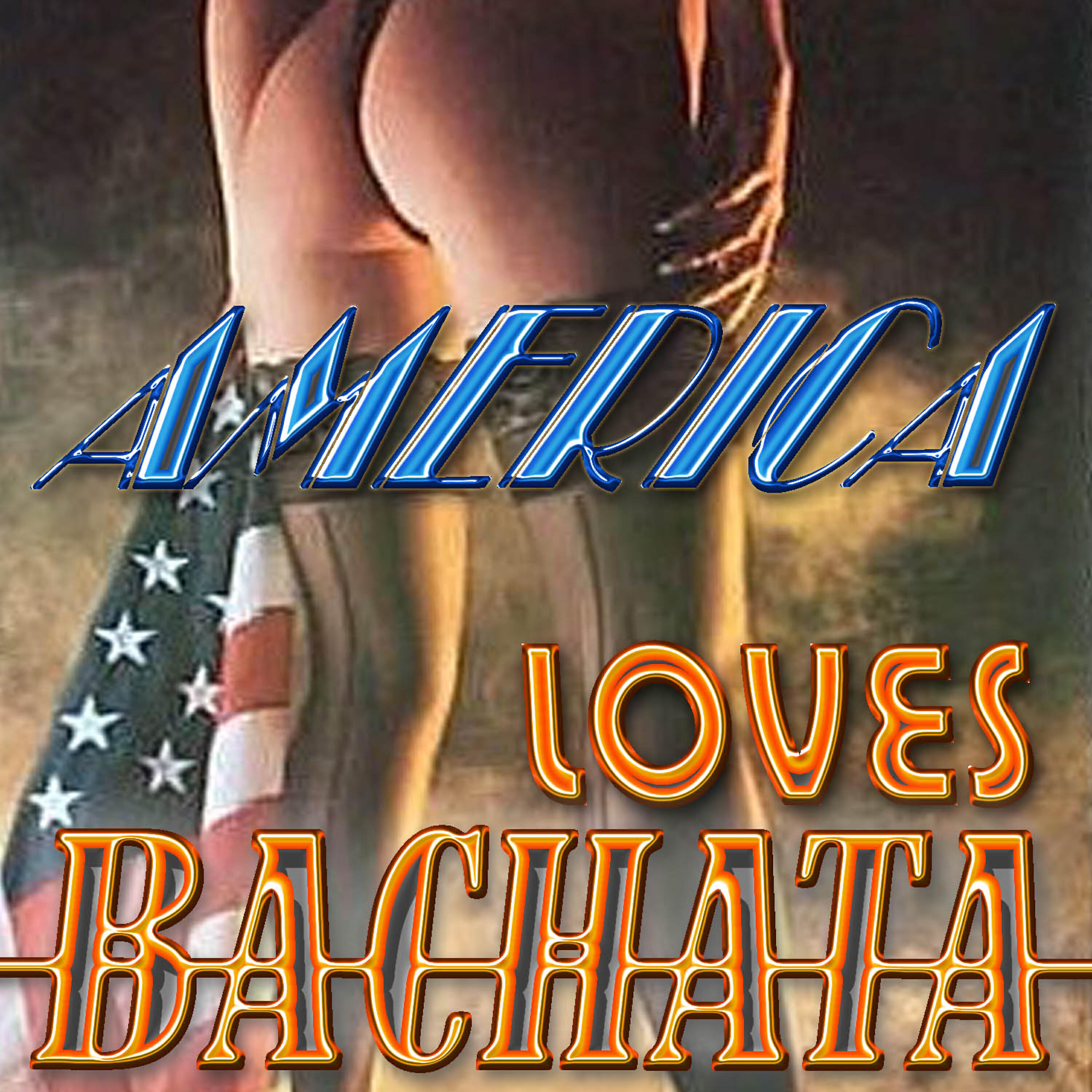 America Loves Bachata