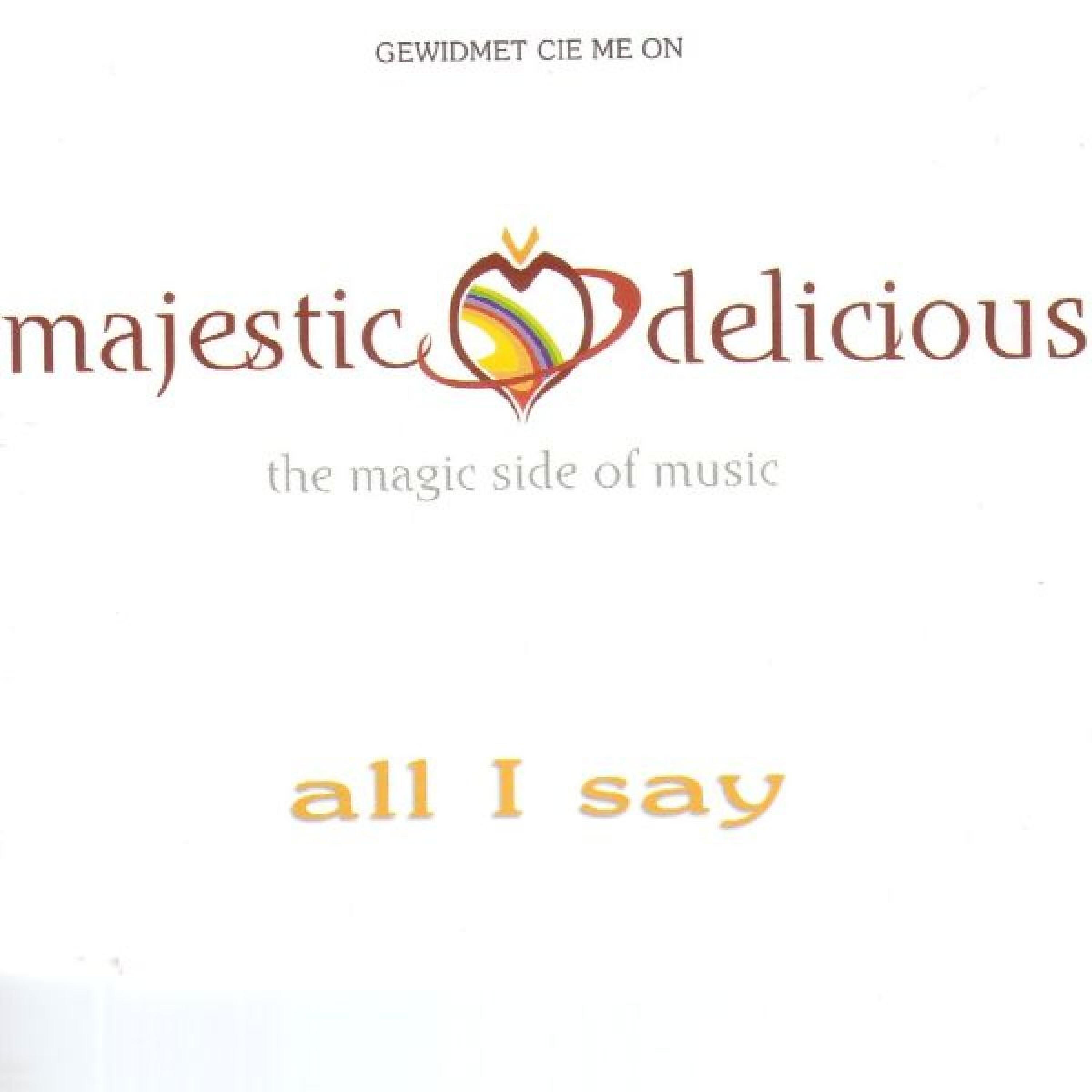 Релиз All I Say
