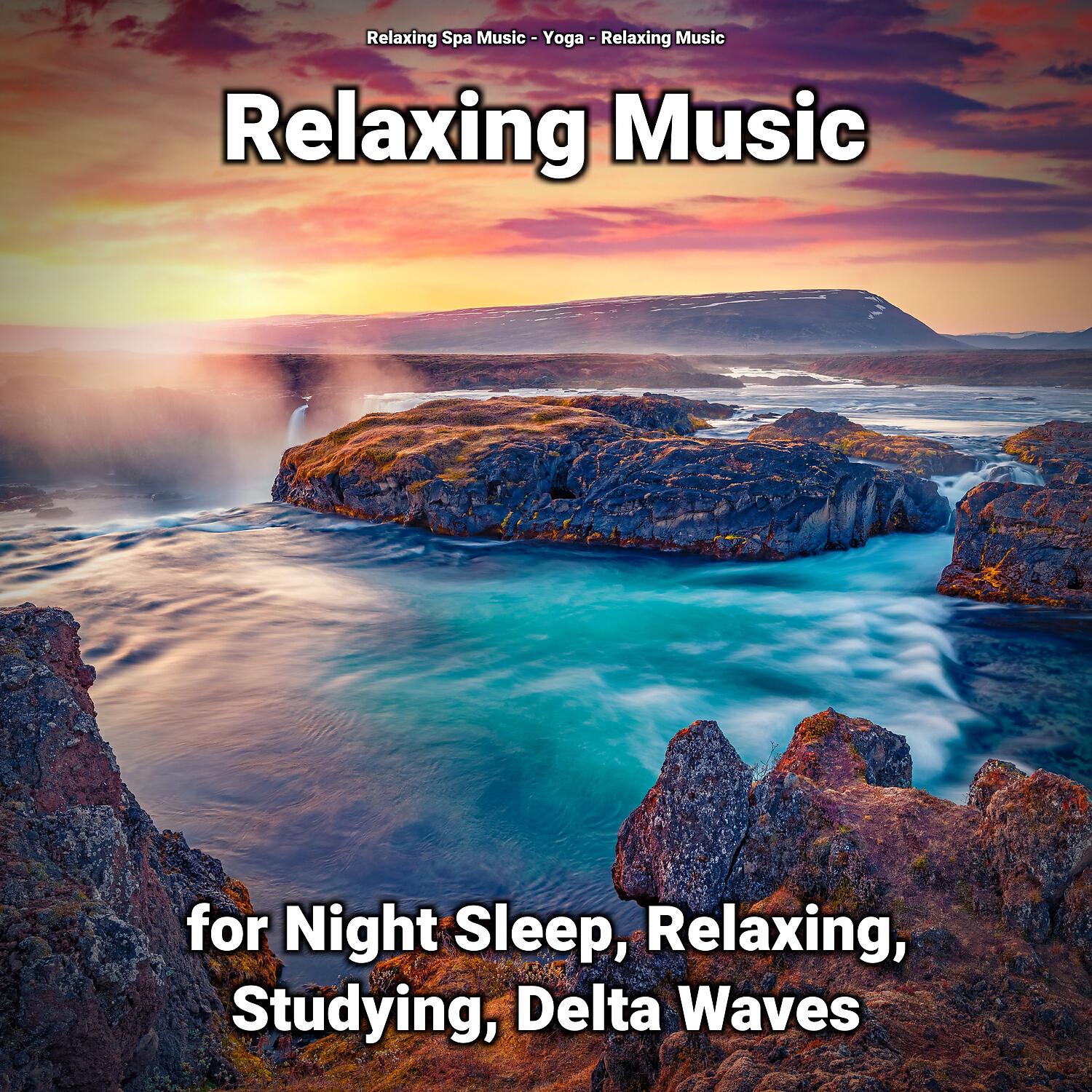 Релиз Relaxing Music for Night Sleep, Relaxing, Studying, Delta Waves