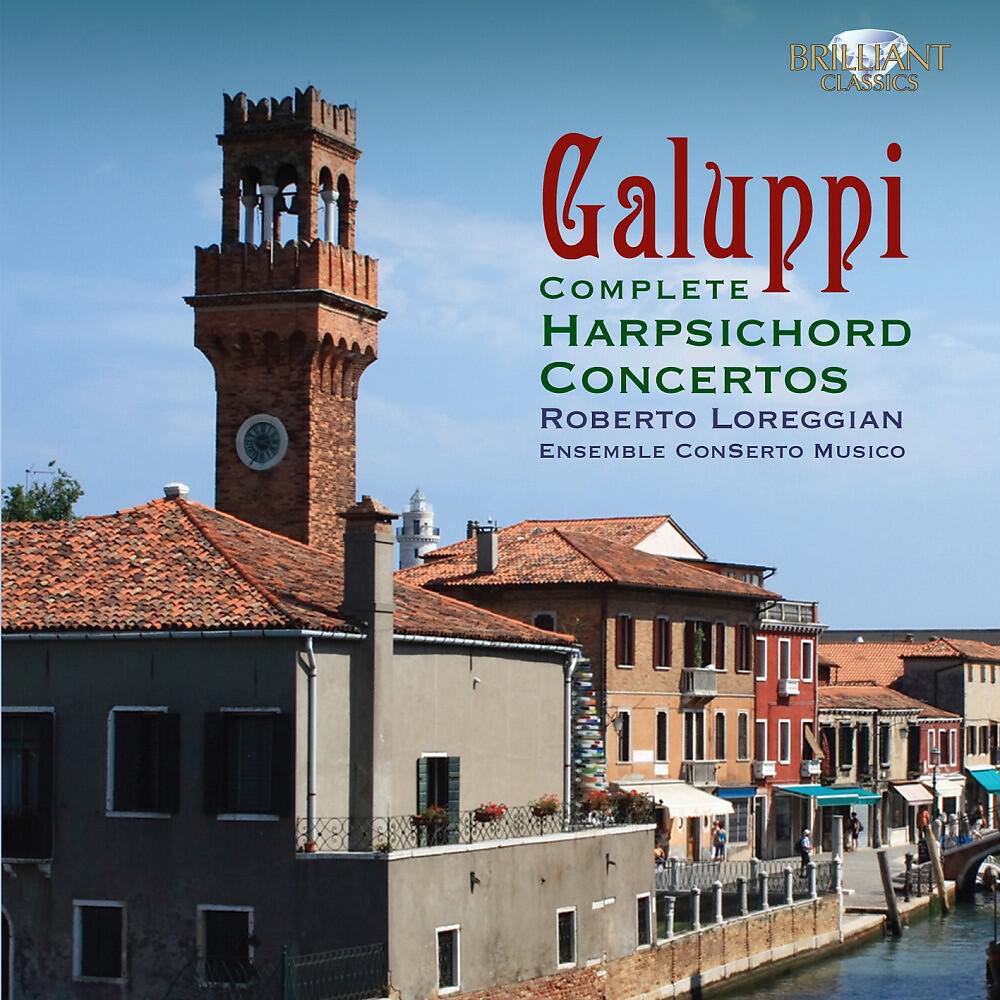 Релиз Galuppi: Complete Harpsichord Concertos