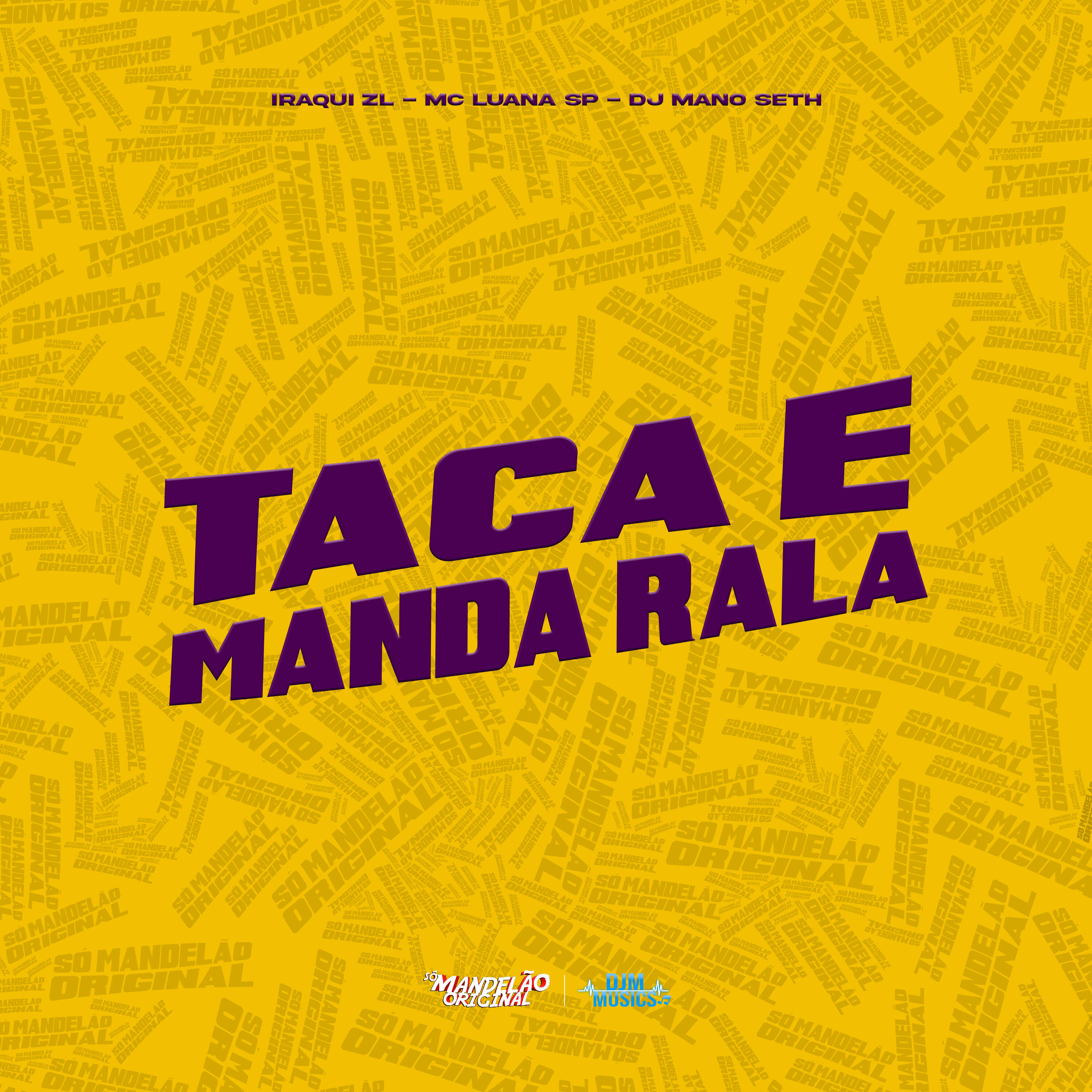 Релиз Taca e Manda Rala