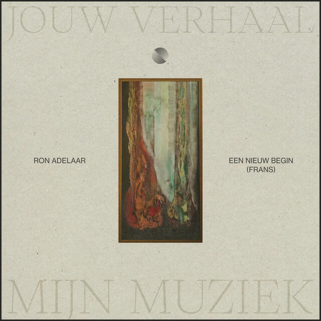 Релиз Een Nieuw Begin (Frans) [Jouw Verhaal, Mijn Muziek]