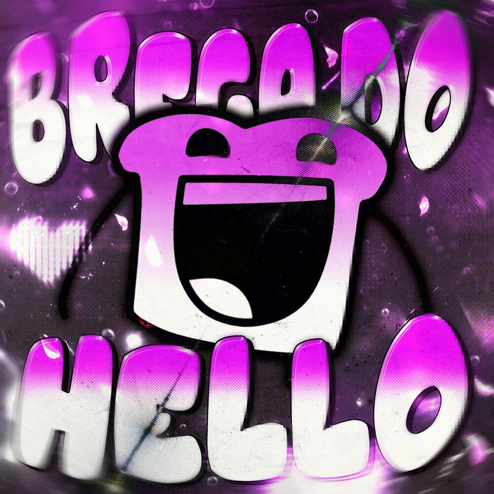Релиз BREGA DO HELLO