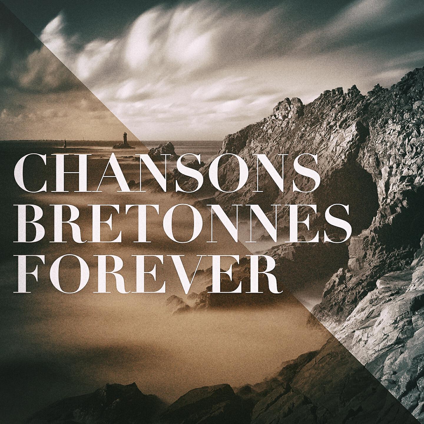 Релиз Chansons bretonnes forever