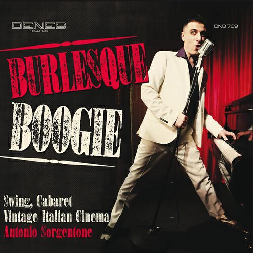 Релиз Burlesque Boogie