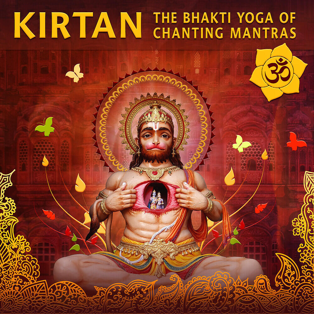 Релиз Kirtan: The Bhakti Yoga of Chanting Mantras