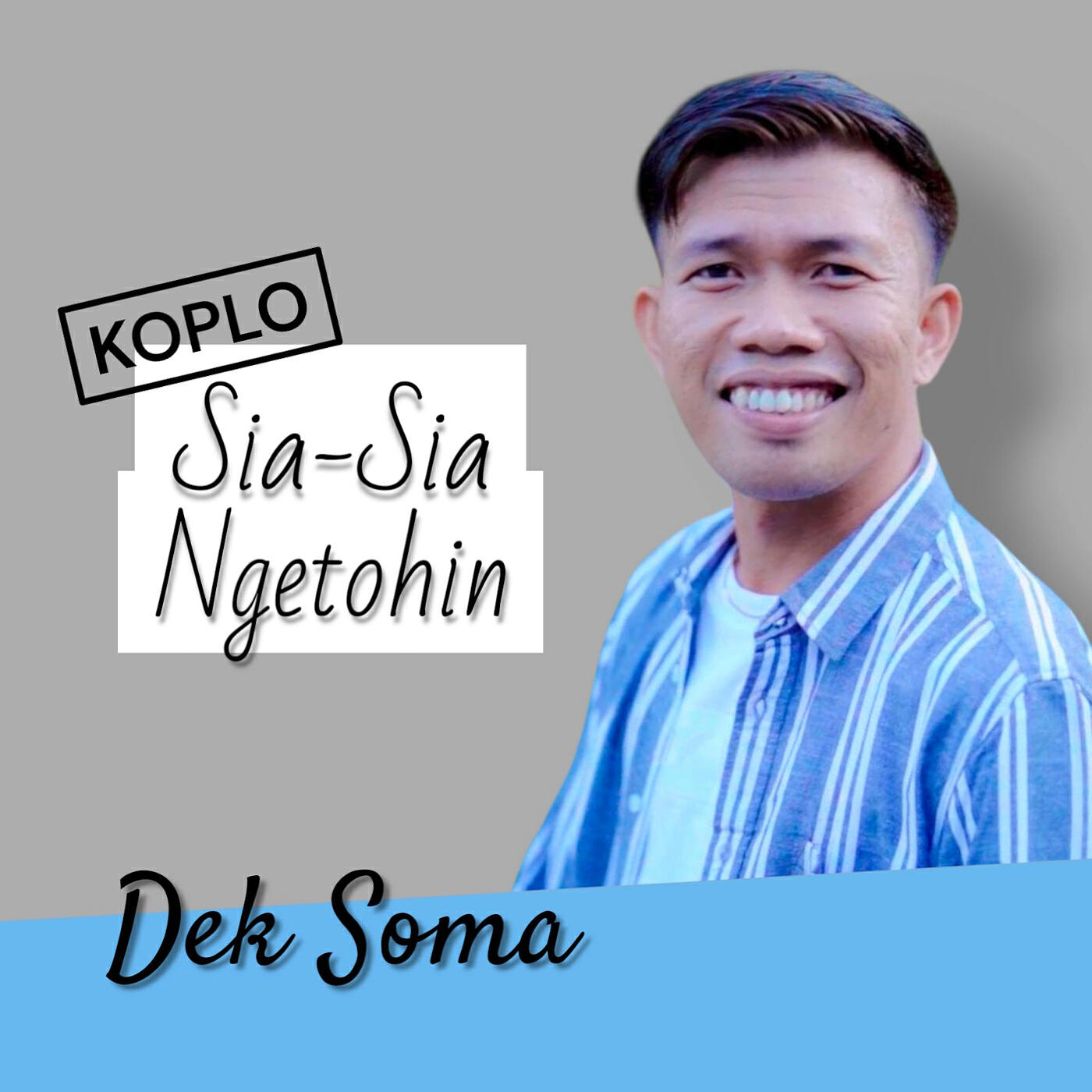 Релиз Sia Sia Ngetohin Koplo