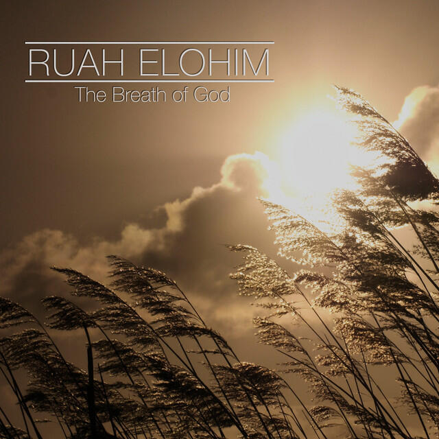 Релиз Ruah Elohim: The Breath of God