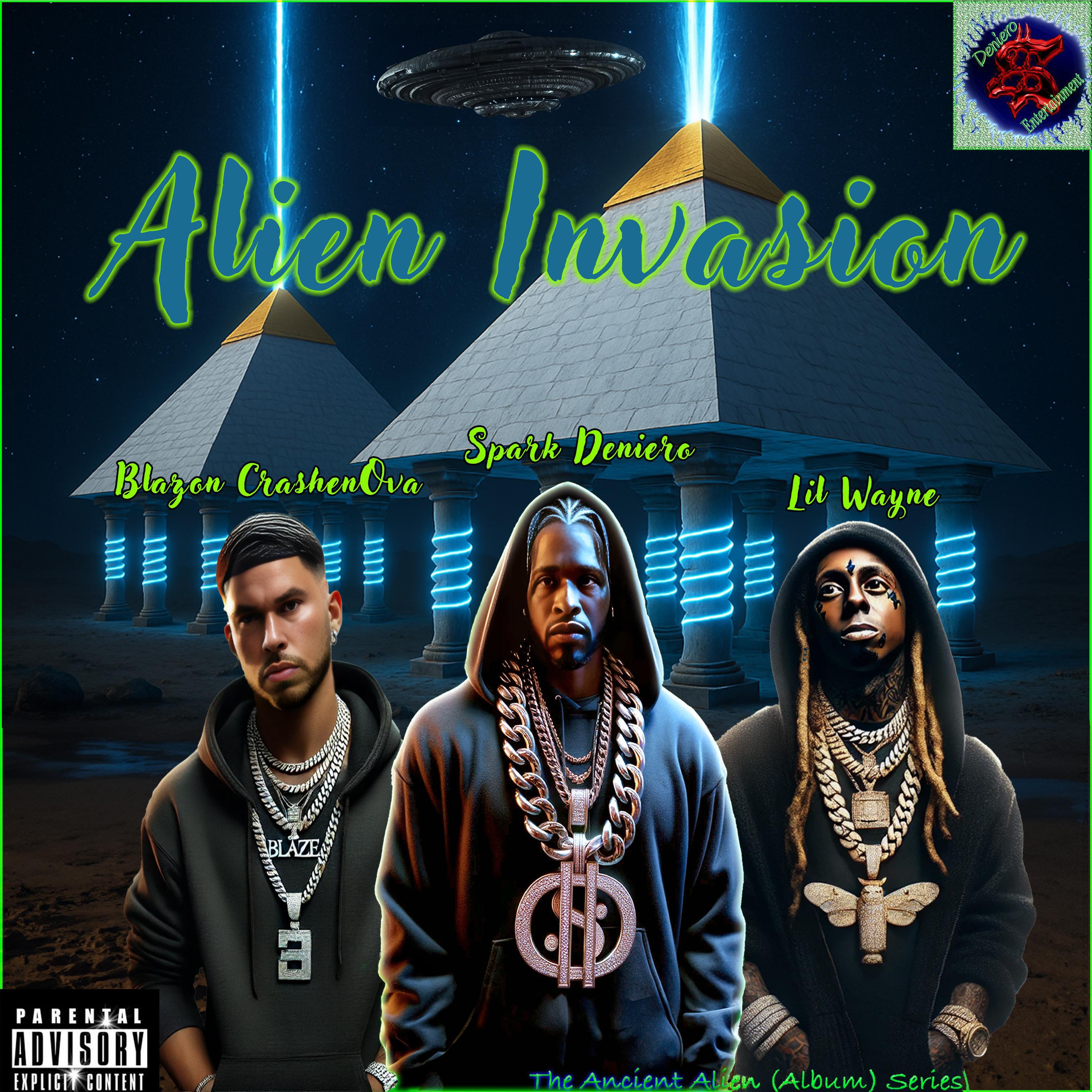 Релиз Alien Invasion (feat. Lil Wayne & Blazon CrashenOva)