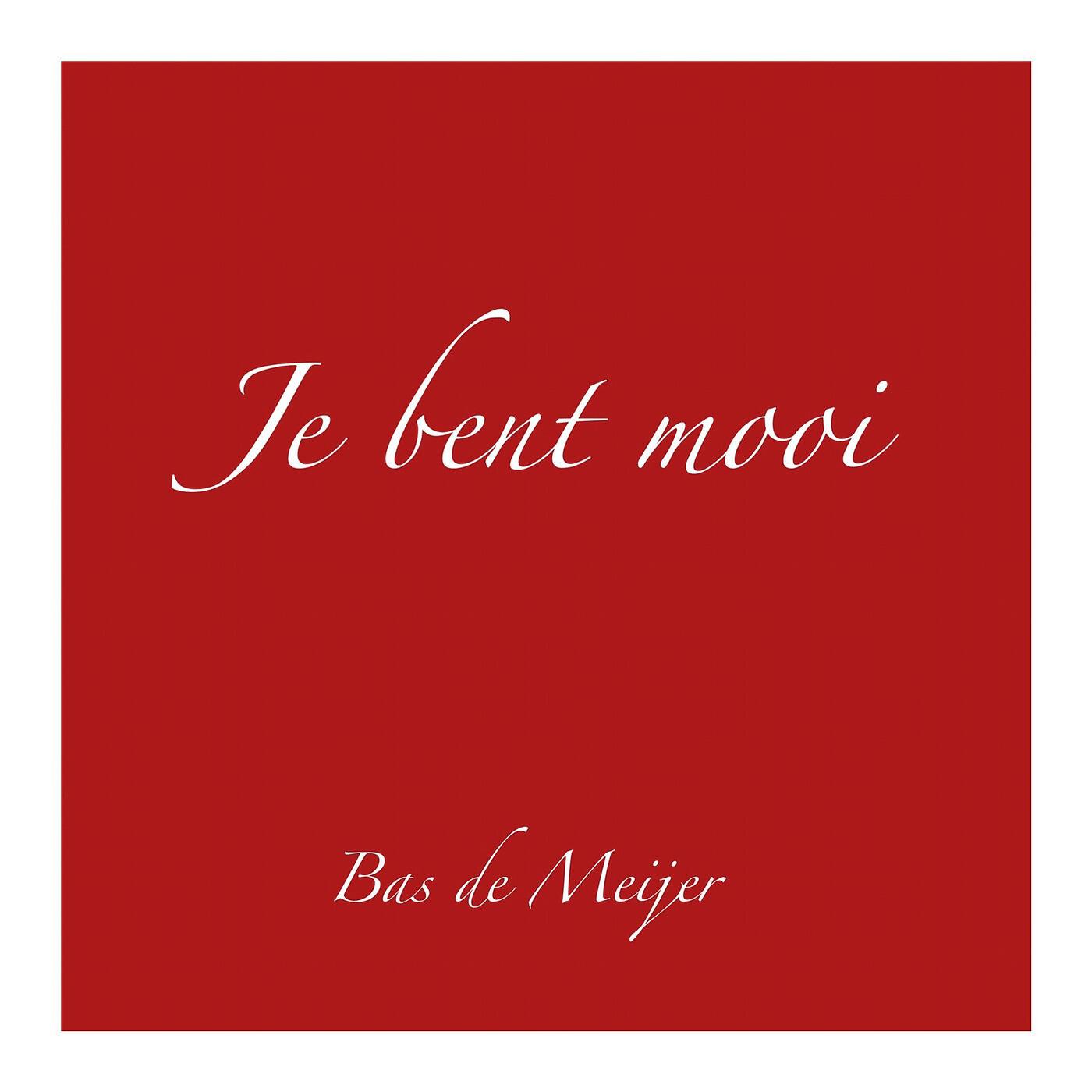 Релиз Je Bent Mooi