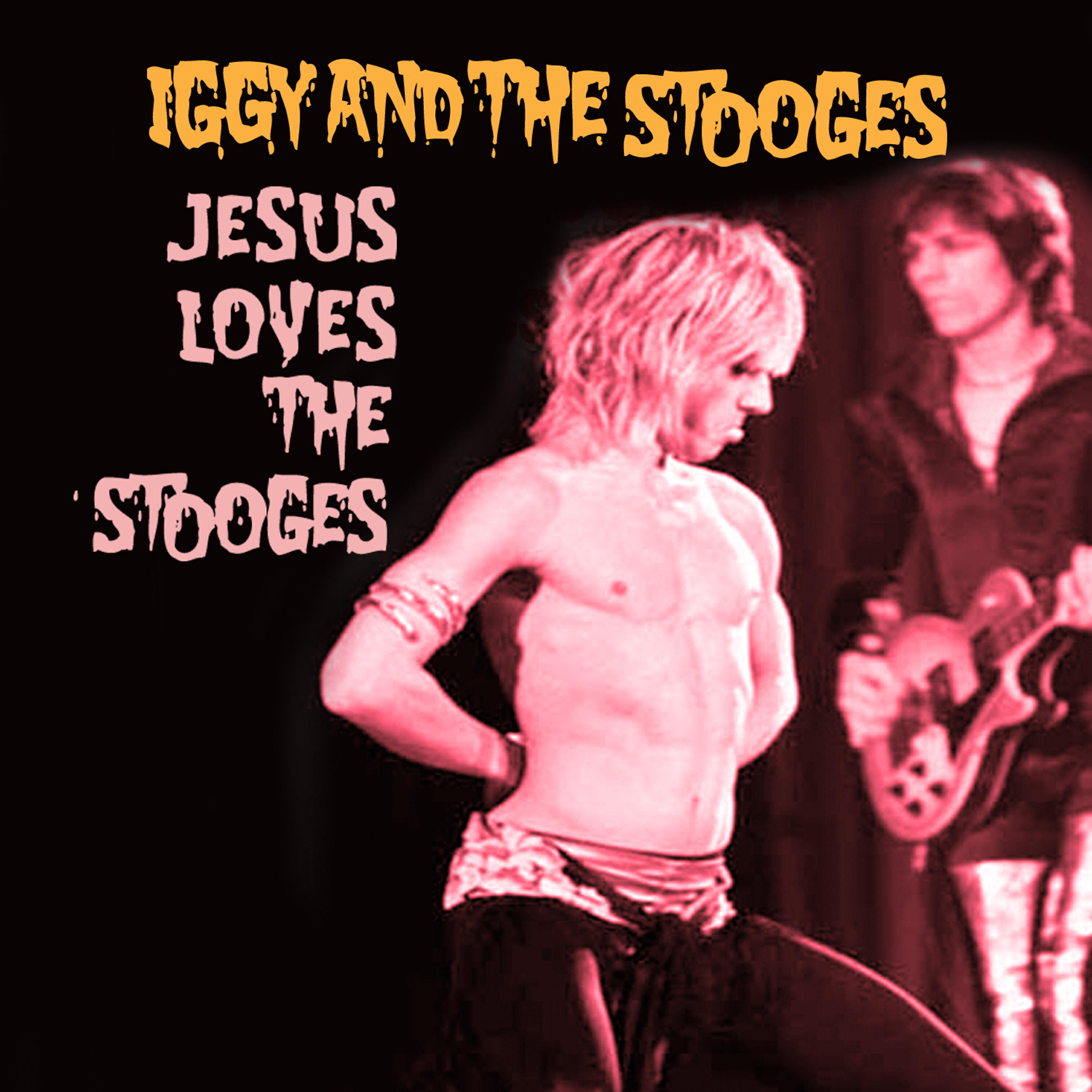Релиз Jesus Loves The Stooges