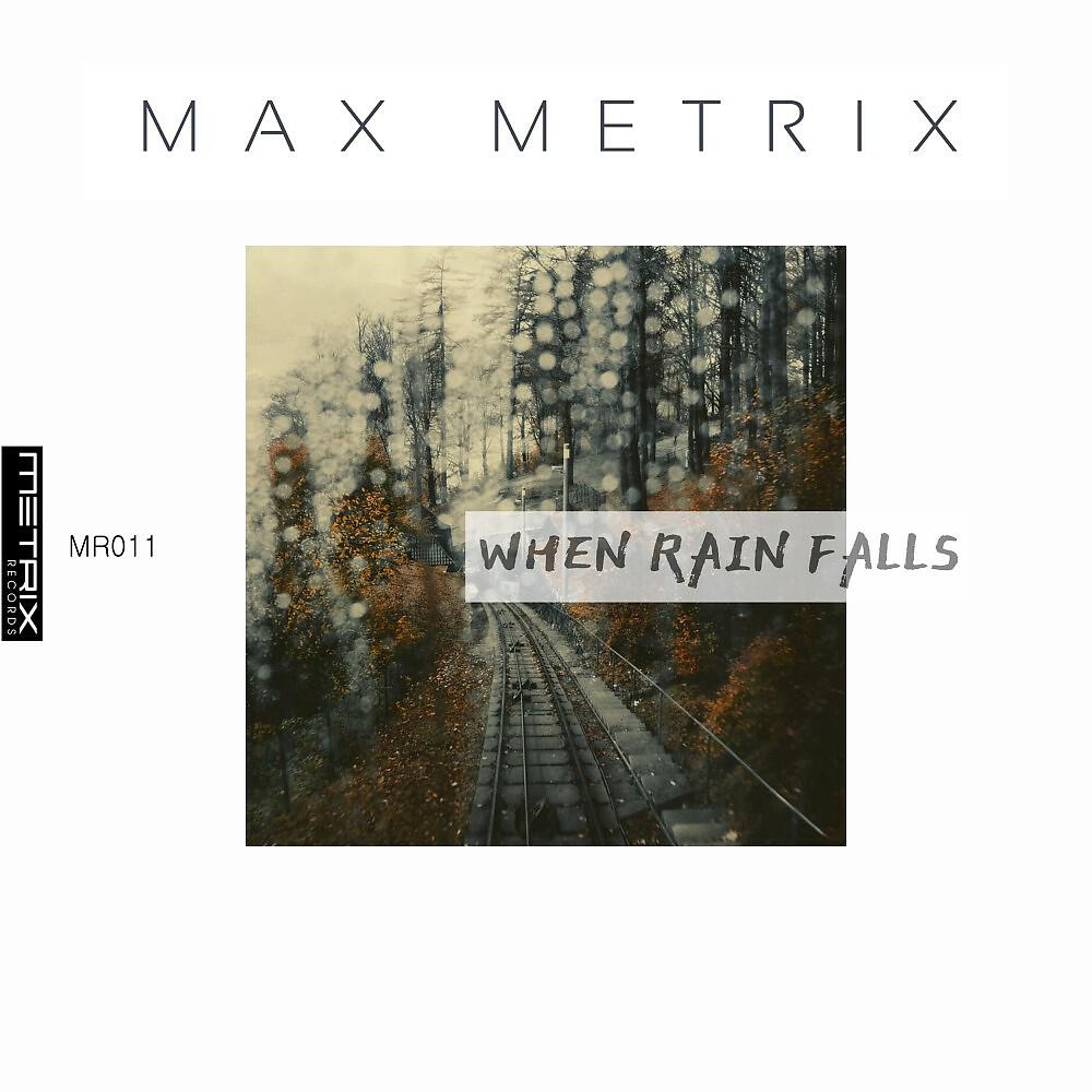 Релиз When Rain Falls