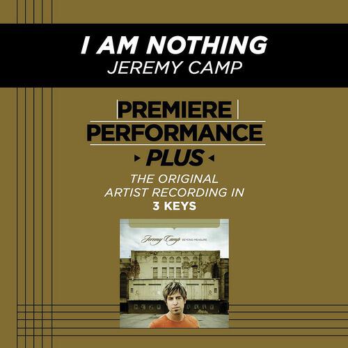 Релиз Premiere Performance Plus: I Am Nothing