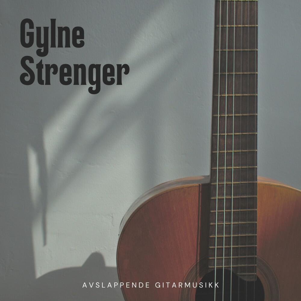 Релиз Gylne Strenger: Avslappende Gitarmusikk
