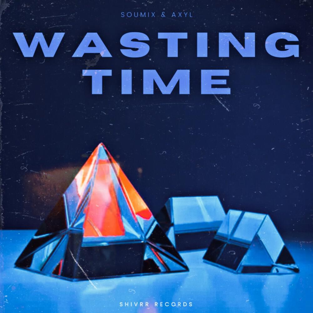 Релиз Wasting Time
