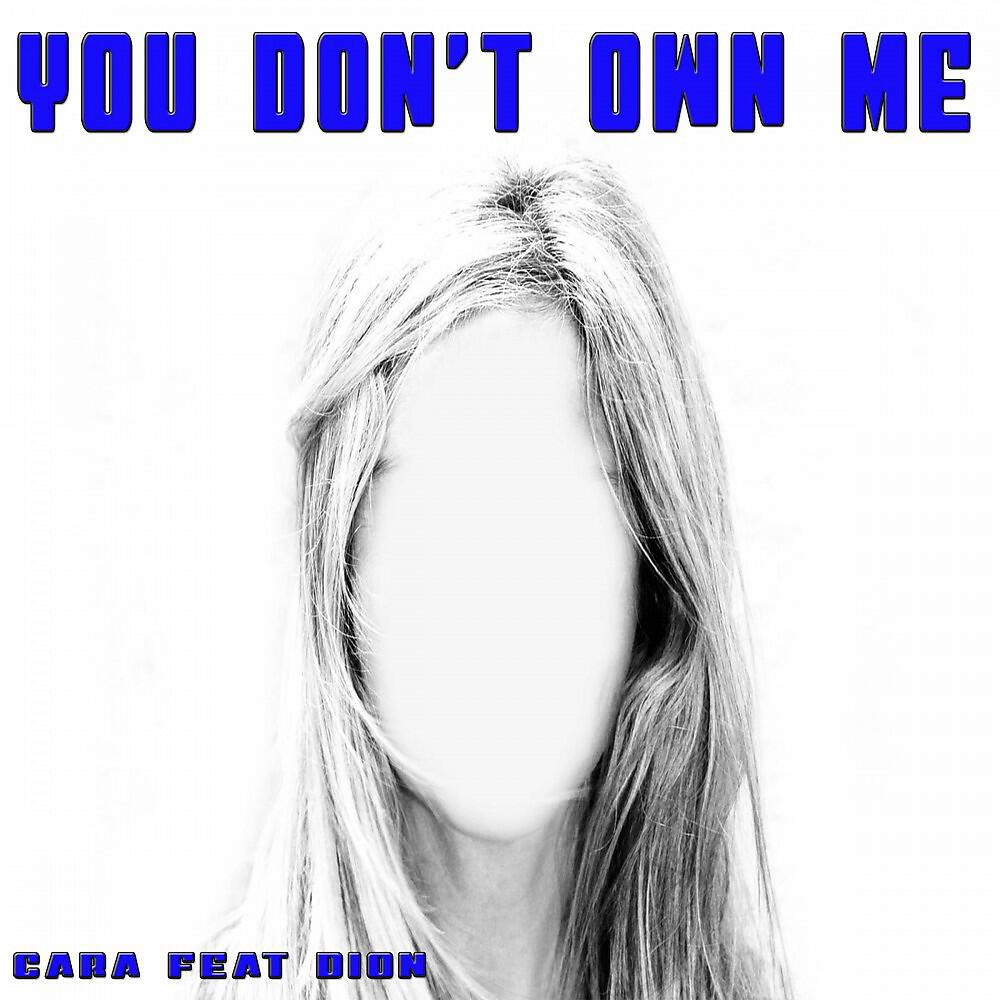 Релиз You Don't Own Me