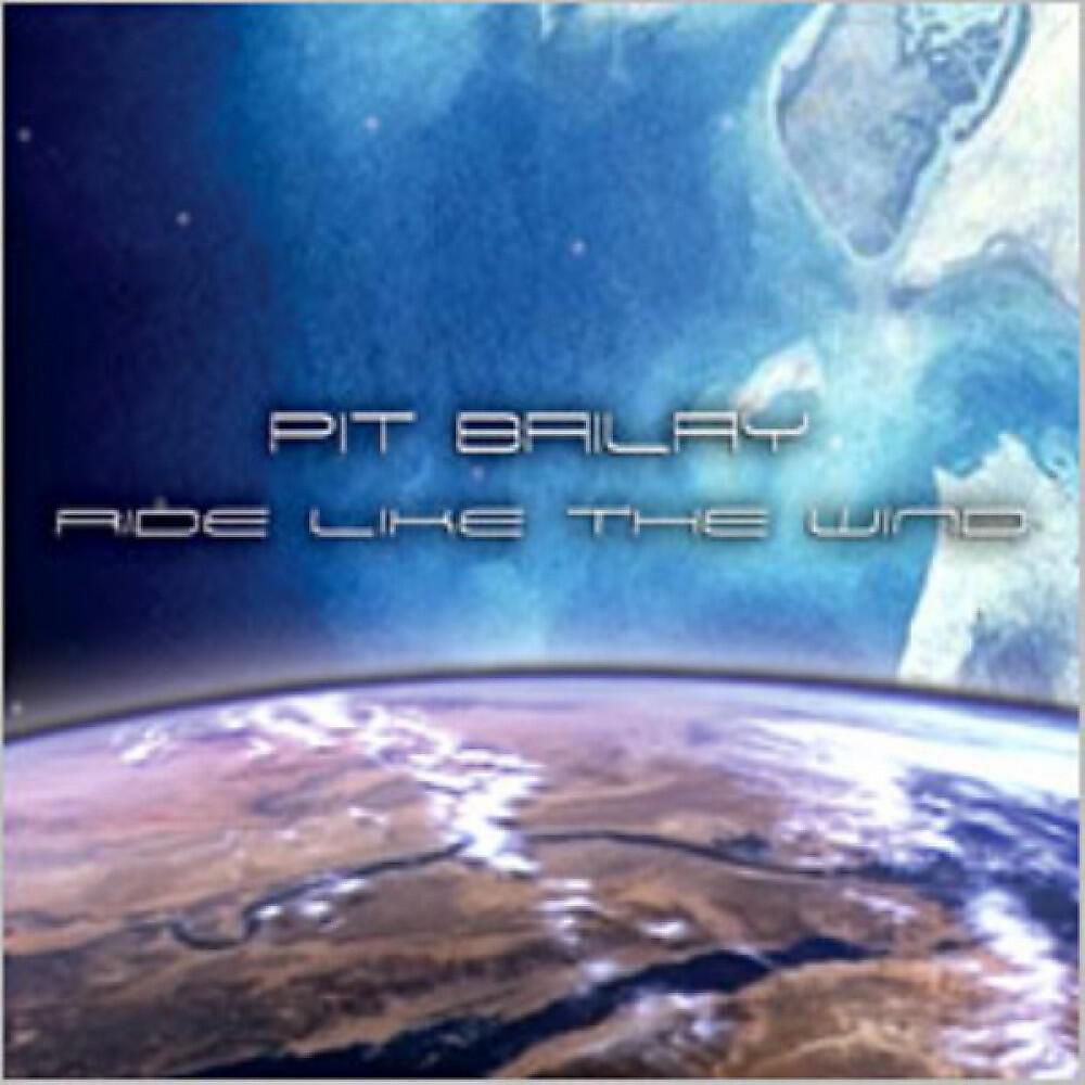 Альбом Ride Like the Wind исполнителя Pit Bailay