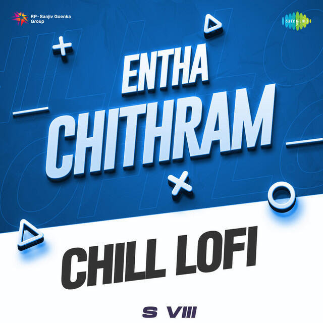 Релиз Entha Chithram (From "Ante Sundaraniki") [Chill Lofi]