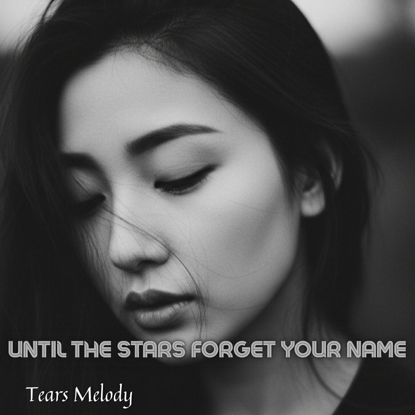 Релиз Until the Stars Forget Your Name