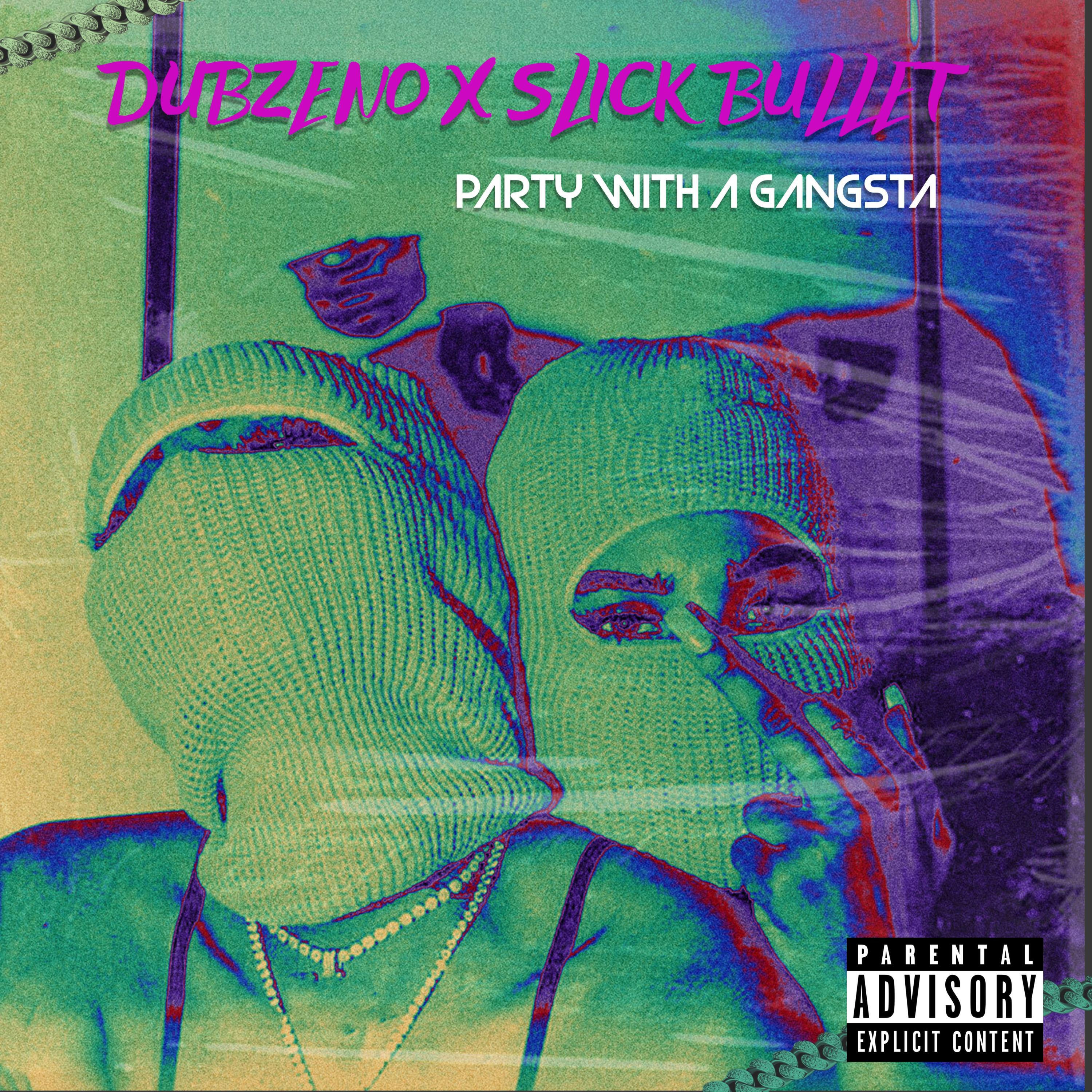 Релиз Party With A Gangsta