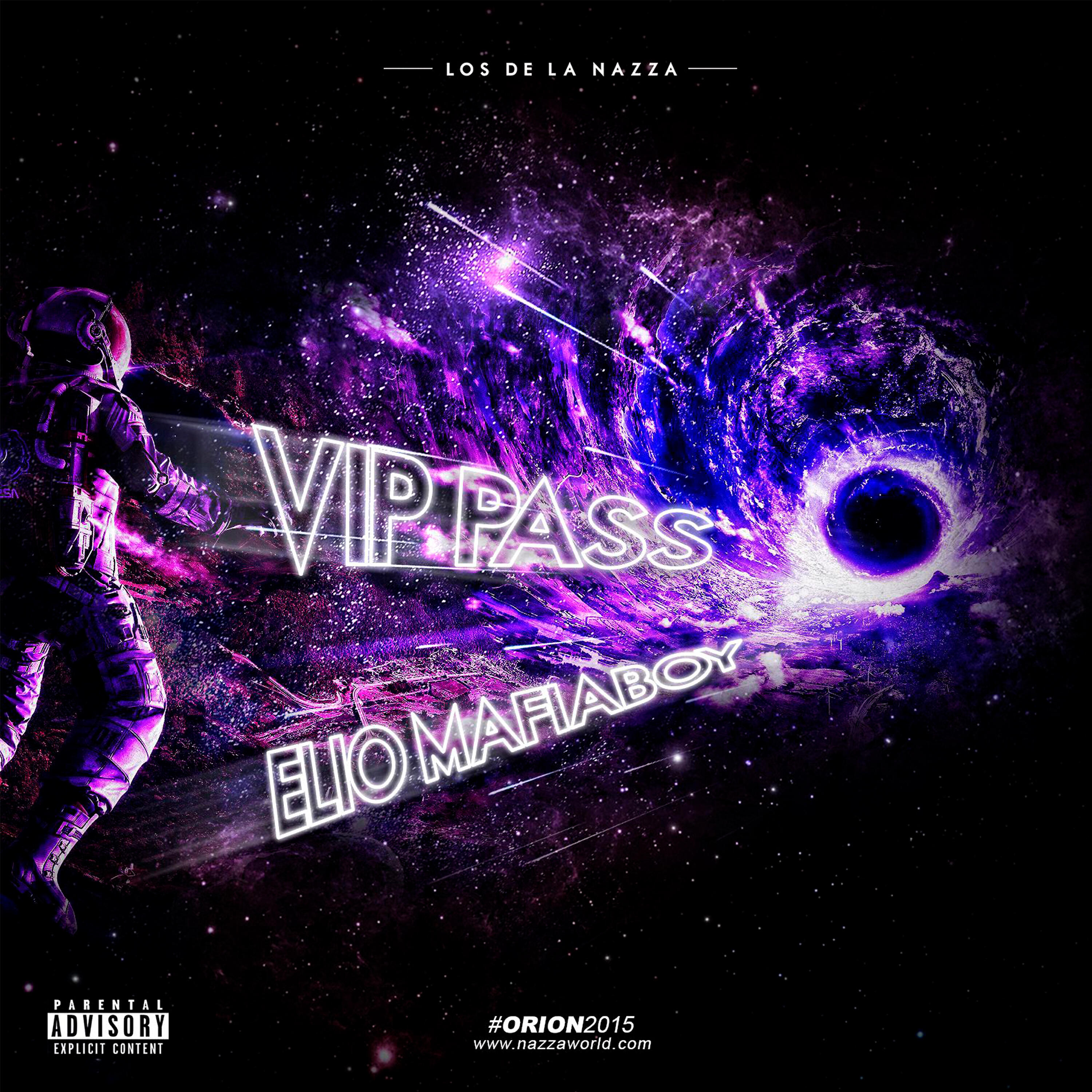 Релиз Vip Pass Es una Orden (Elio Mafiaboy)