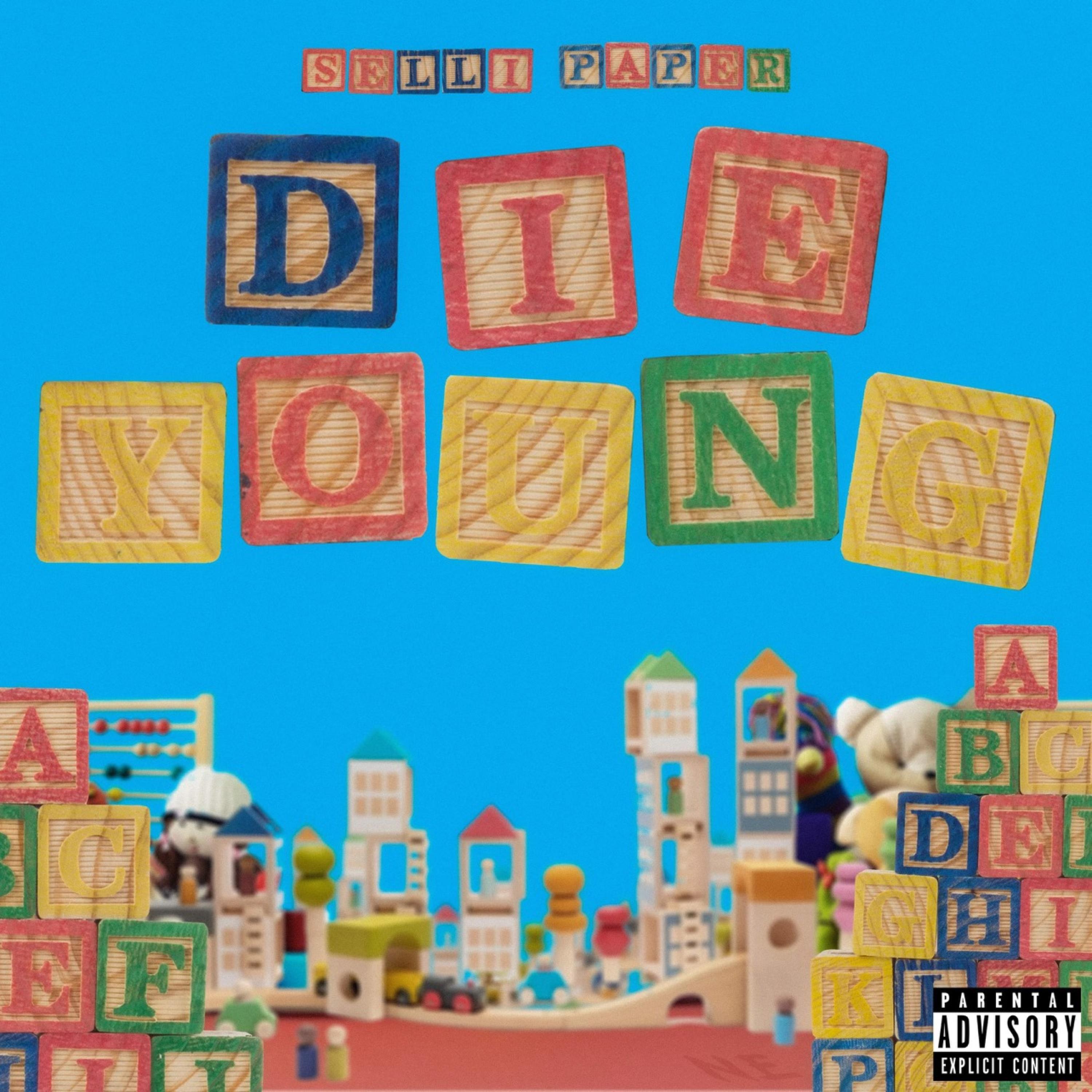 Релиз Die Young