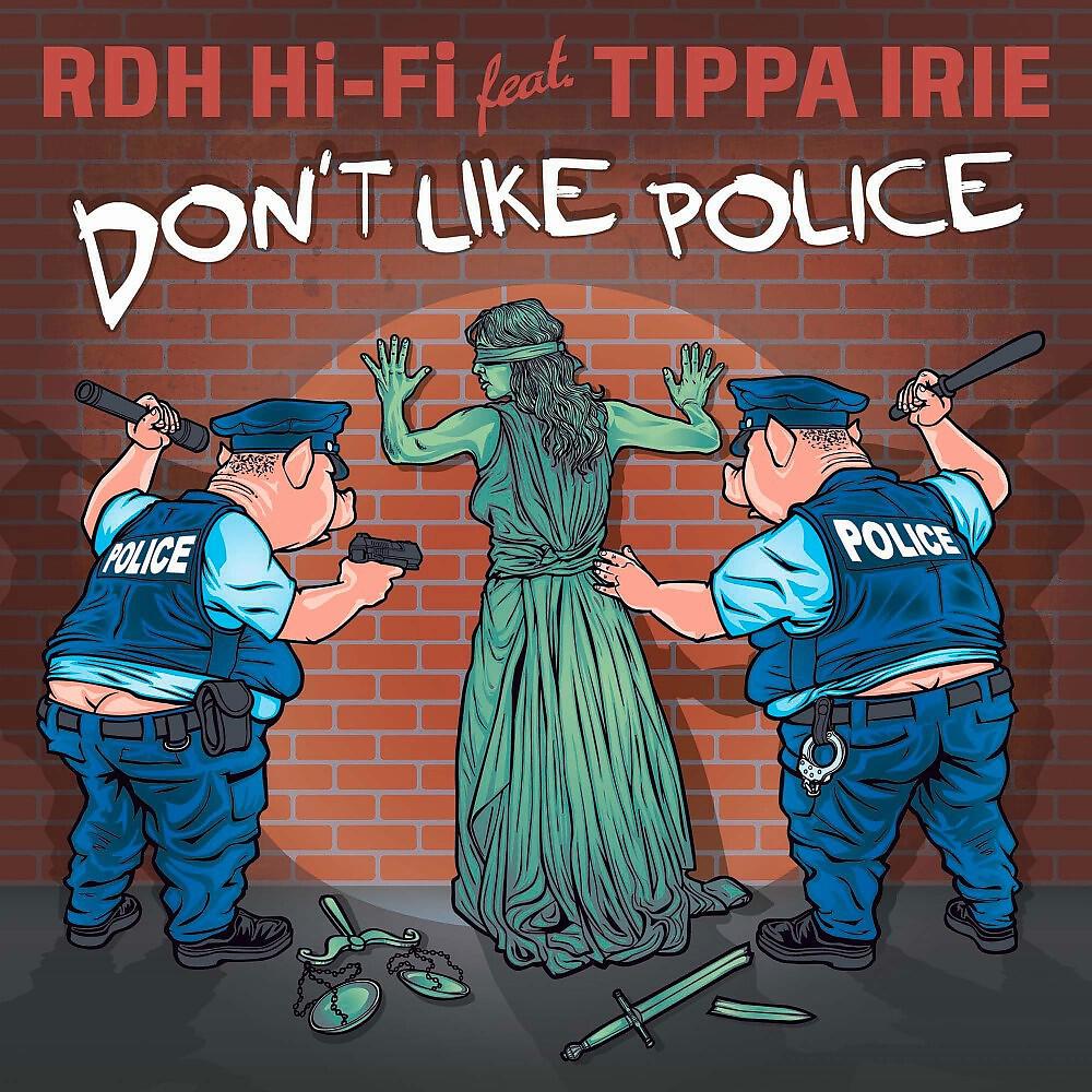 Релиз Don't Like Police