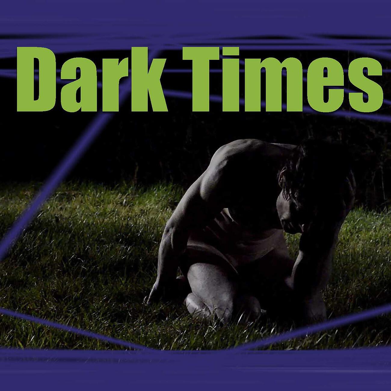Релиз Dark Times